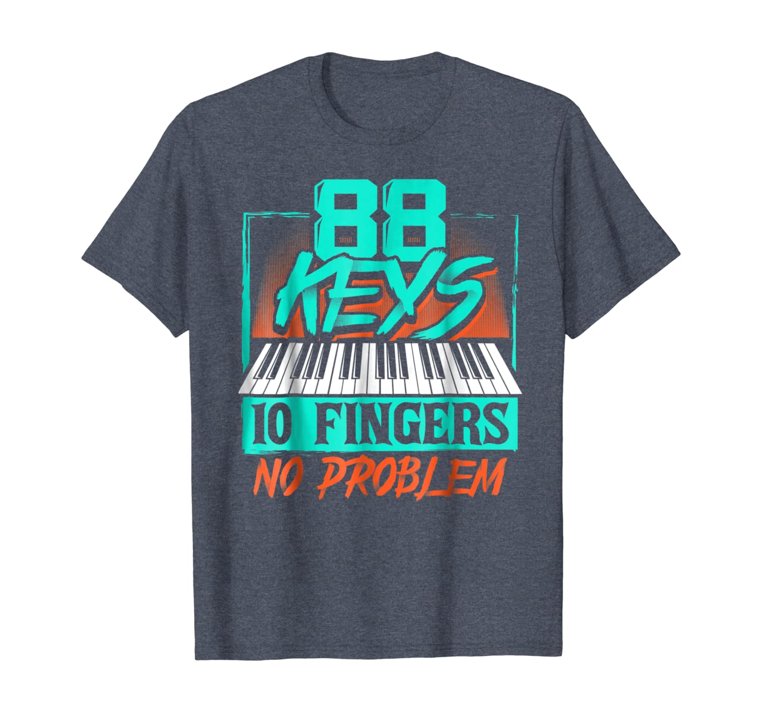 

88 keys 10 fingers no problem piano keyboard music tshirt, White;black