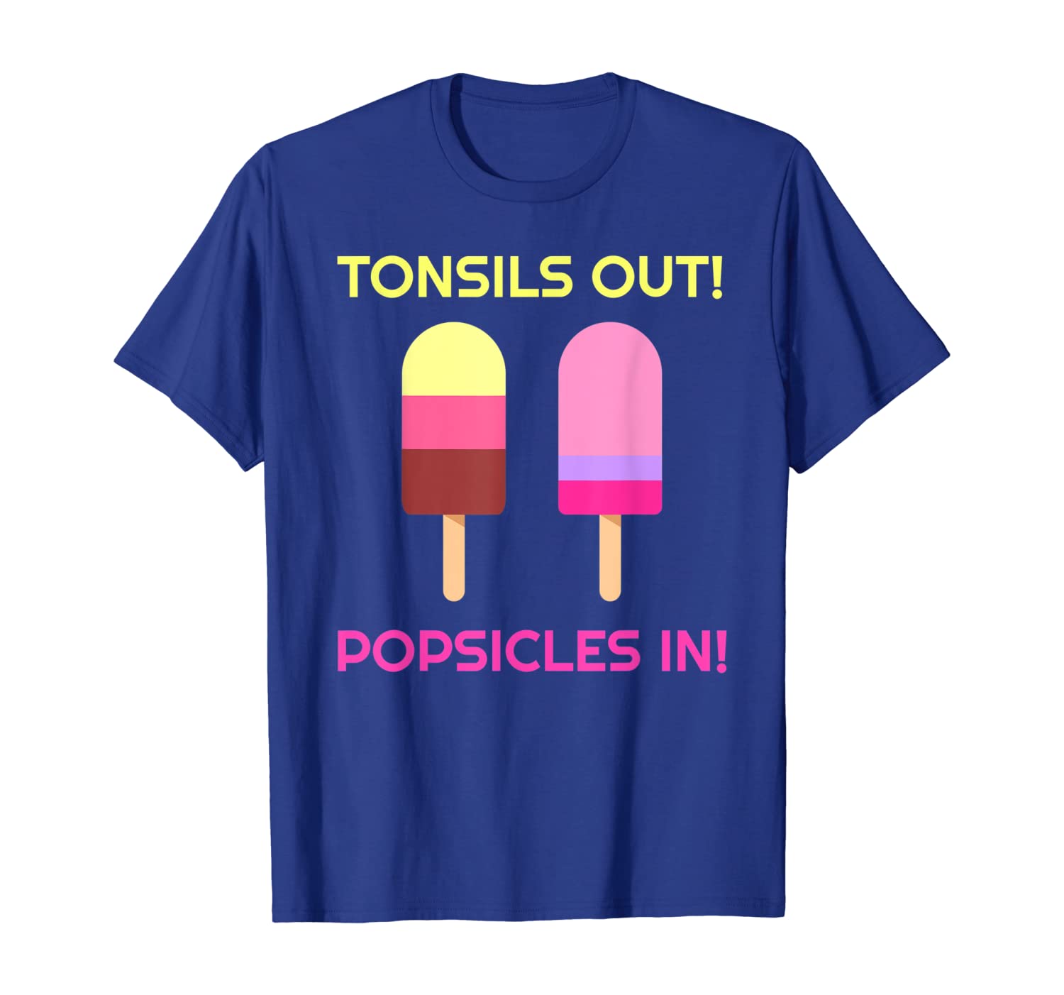

Tonsils Out Popsicles In Funny Tonsil Surgery Get Well Shirt, White;black