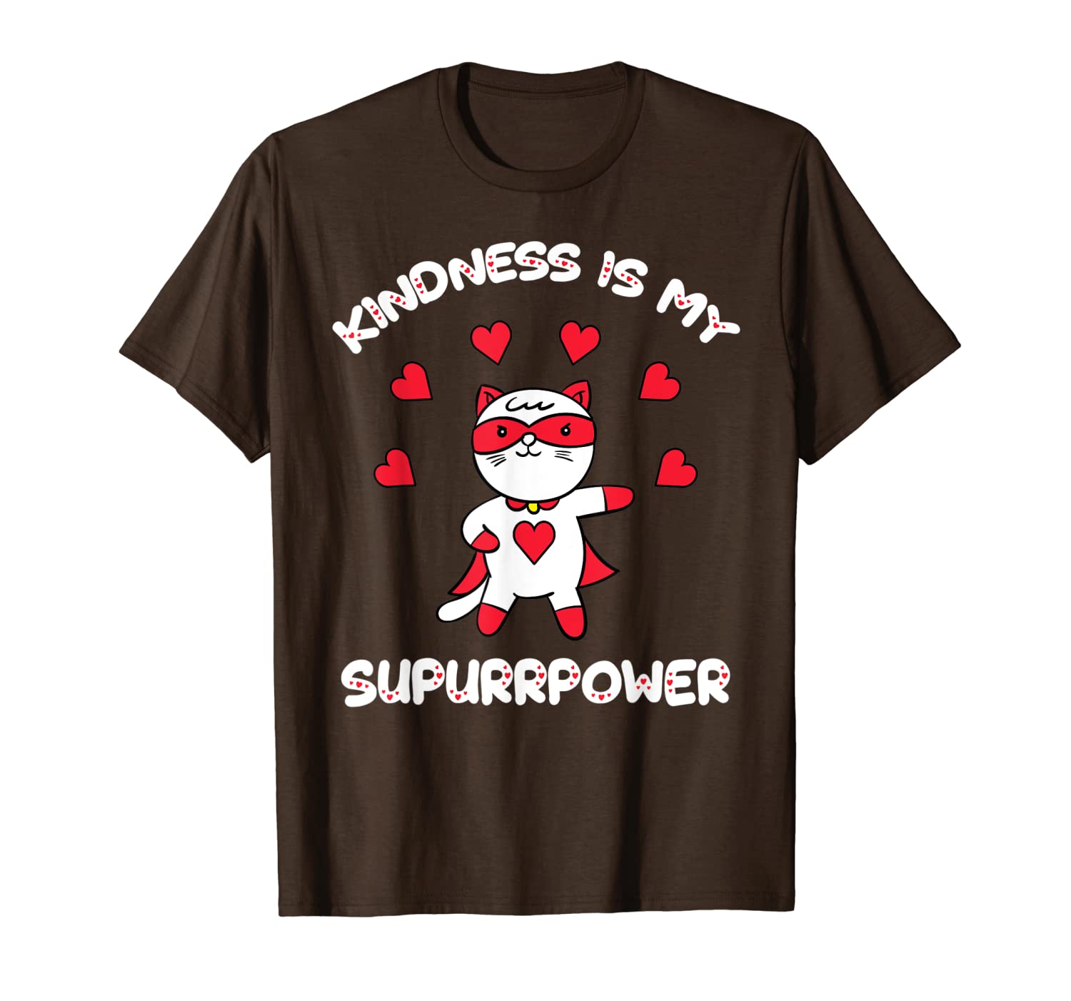 

kindness is my superpower be kind choose kindness t-shirt, White;black