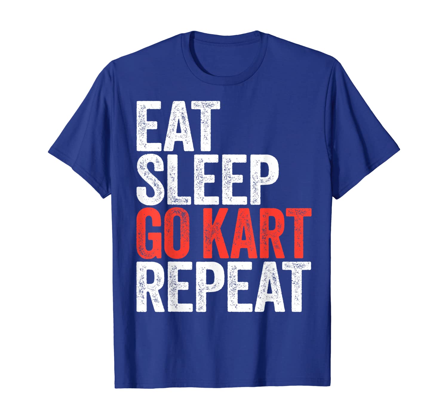 

eat sleep go kart repeat t-shirt karting racer gift shirt, White;black