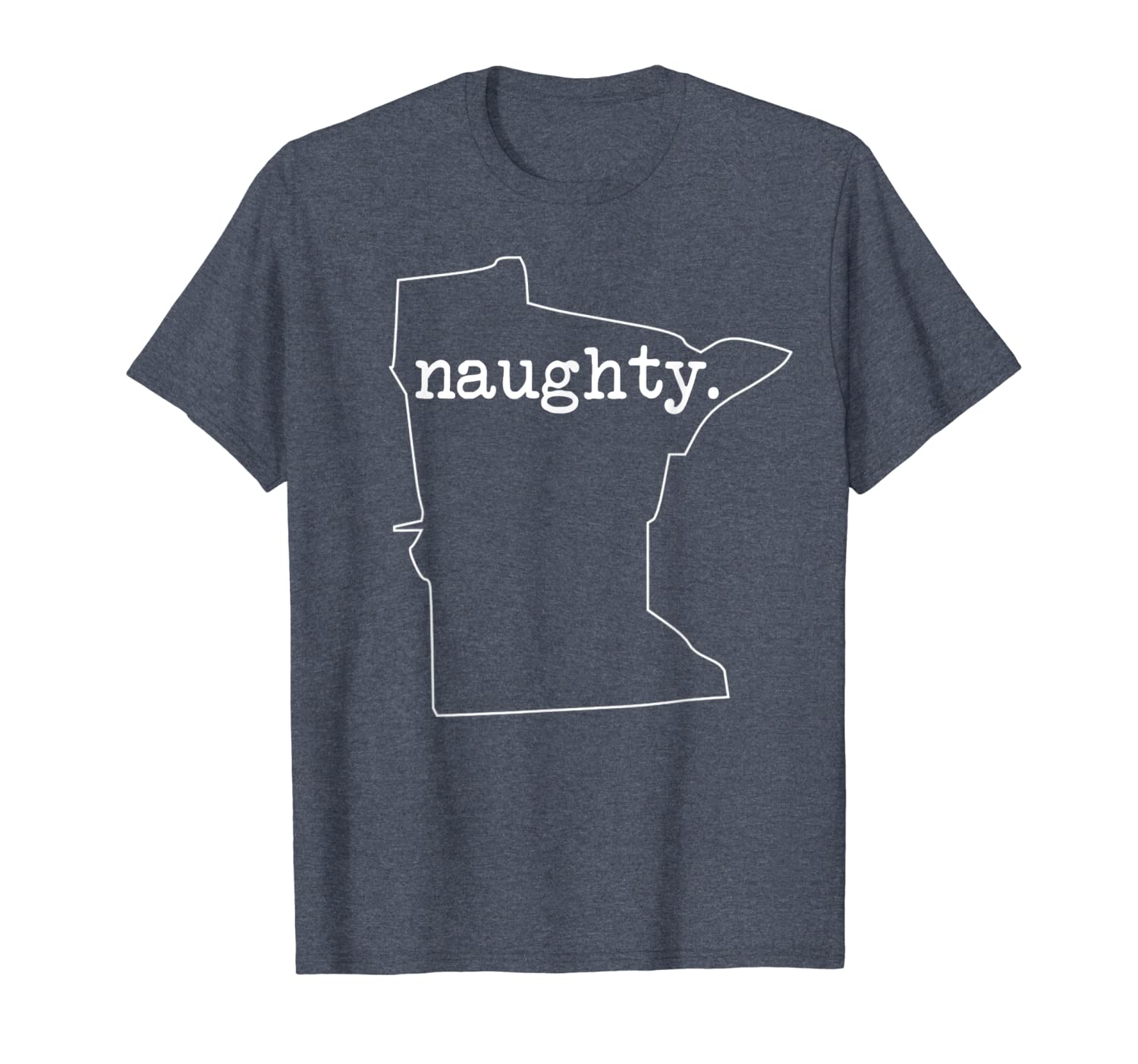 

naughty. - minnesota state naughty tees, White;black