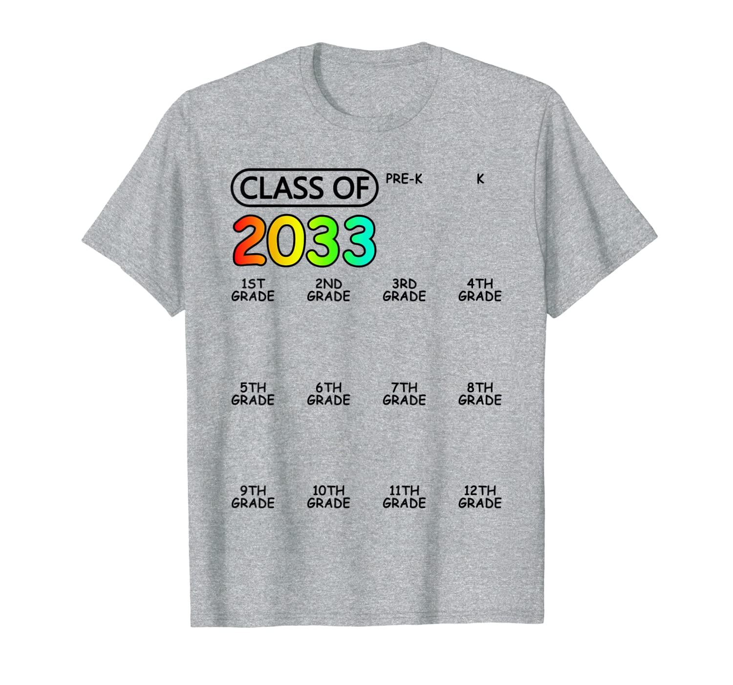Class of 2033 Graduate Per-k 12th grade space for checkmarks T-Shirt-image-702197119