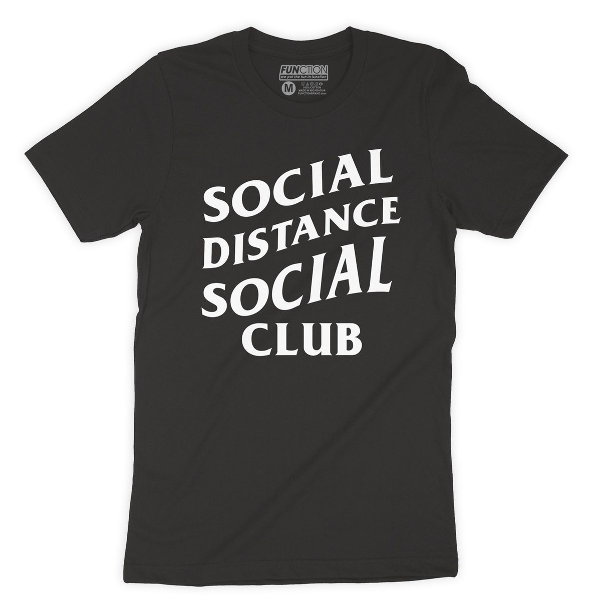 

Function Distance Social Club Mens T Shirt Anti Quarantine Stay Home