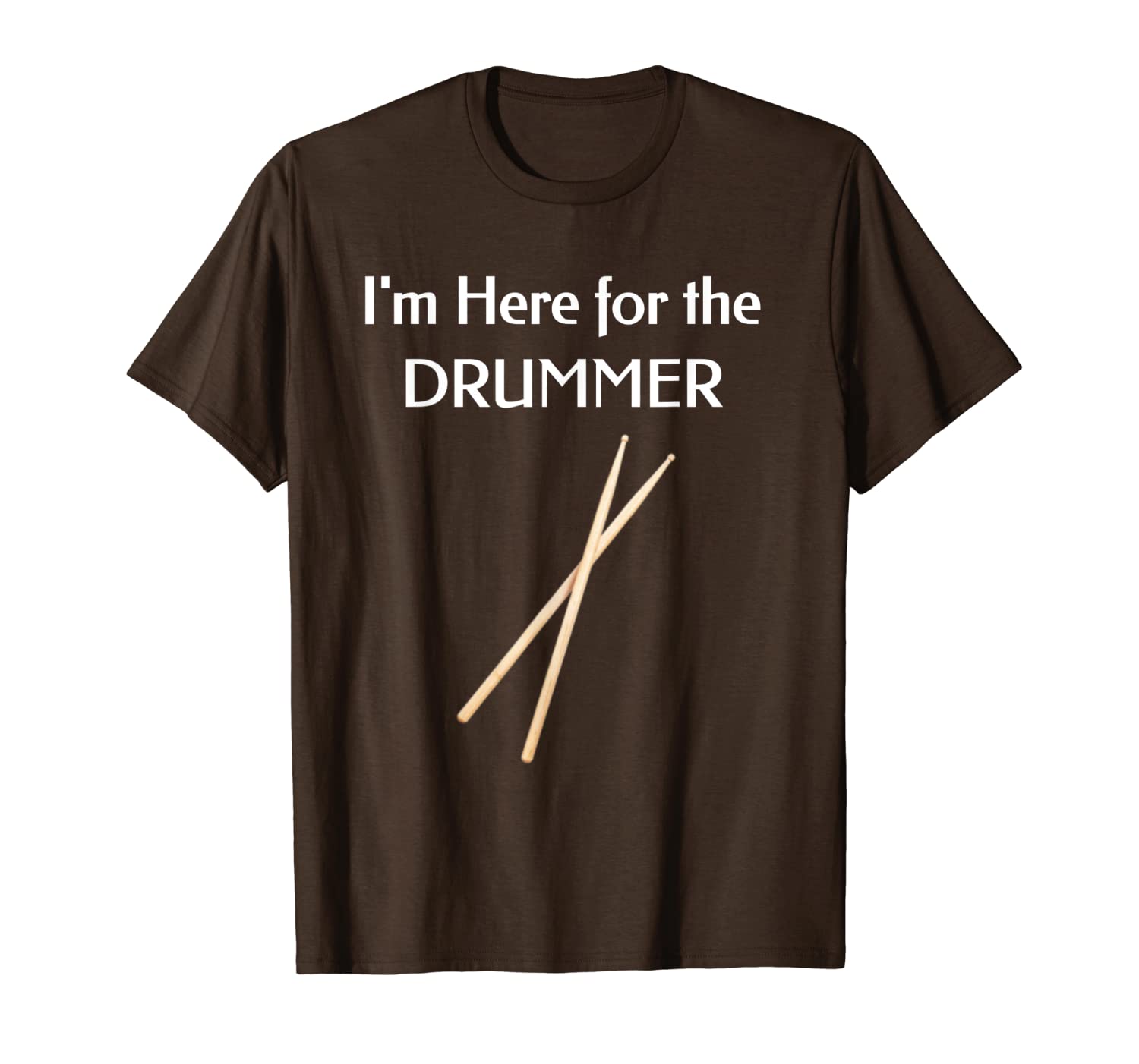 

i'm here for the drummer shirt for musicians friends and fan, White;black
