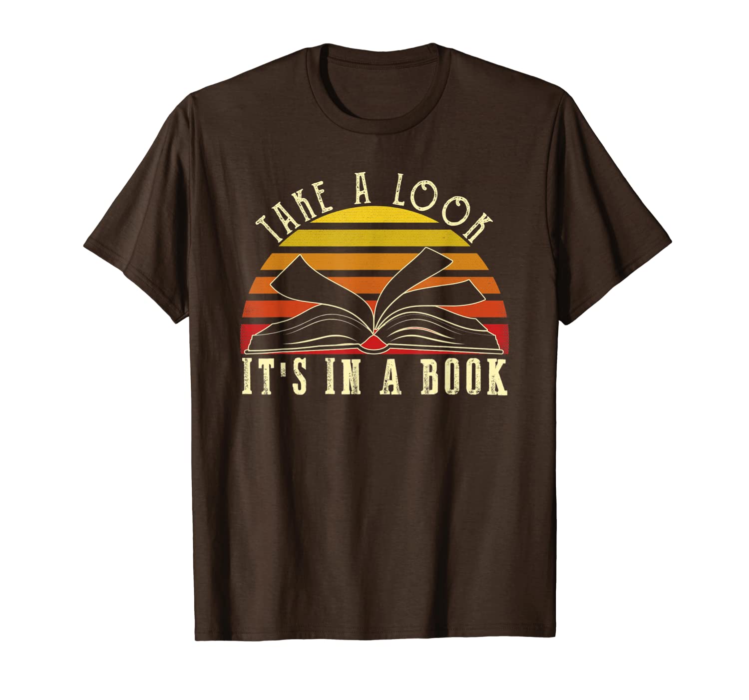 

take a look it's in a book retro funny reading book t-shirt, White;black