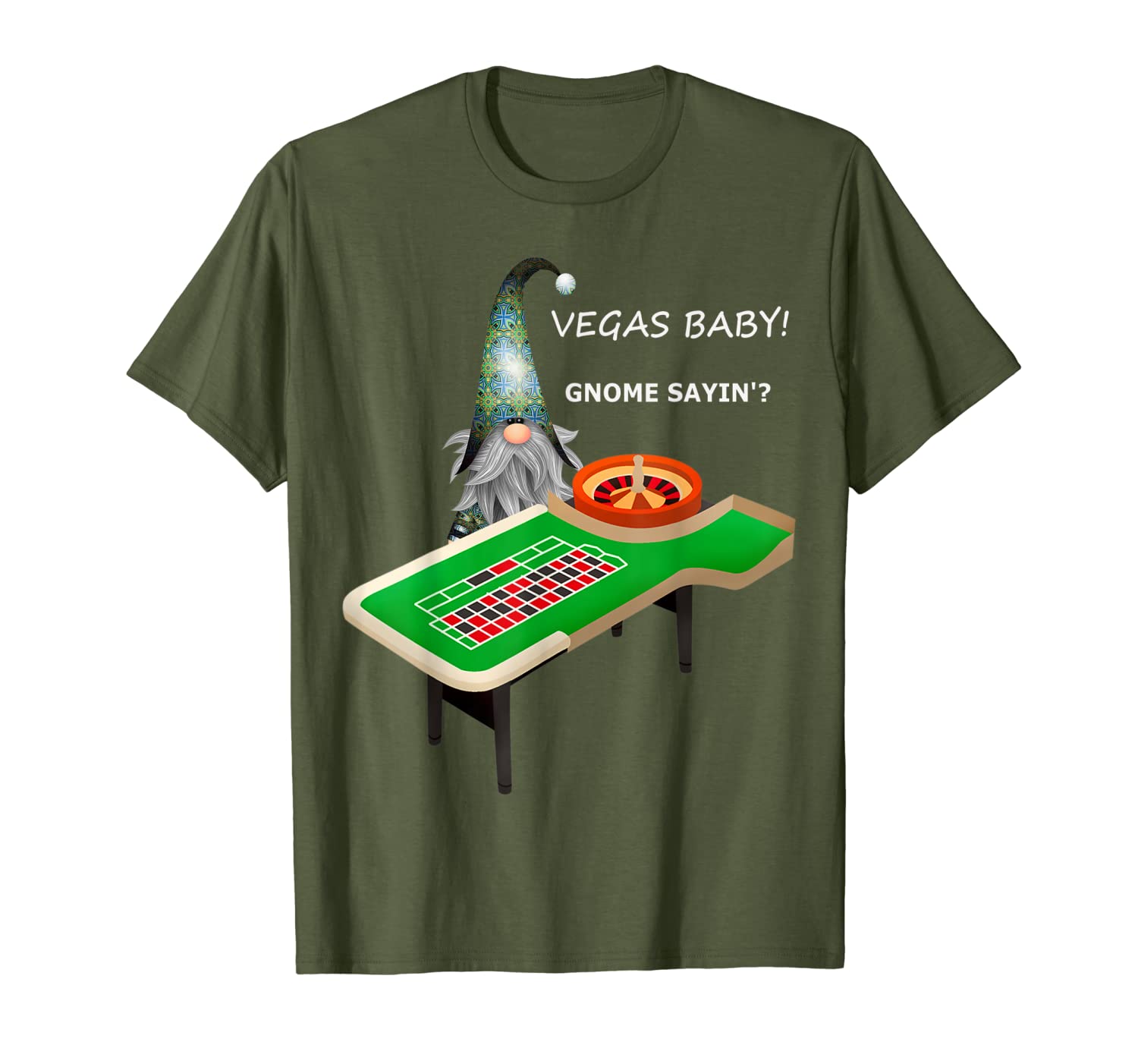 Vegas Baby - Do You Know What I&#039;m Saying - Gnome Sayin T-Shirt-image-703249435