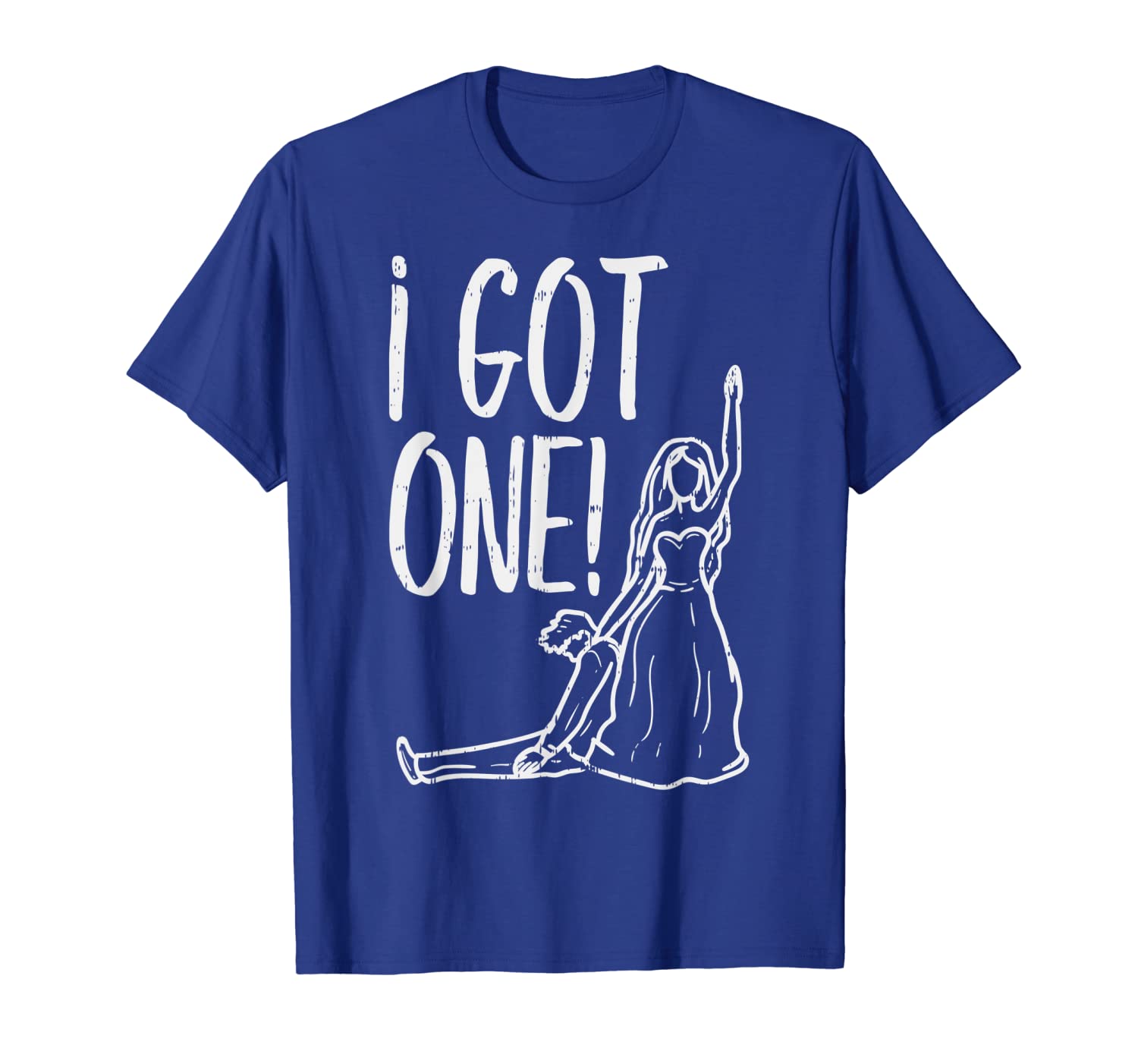 

i got one funny bride gift bachelorette wedding just married t-shirt, White;black