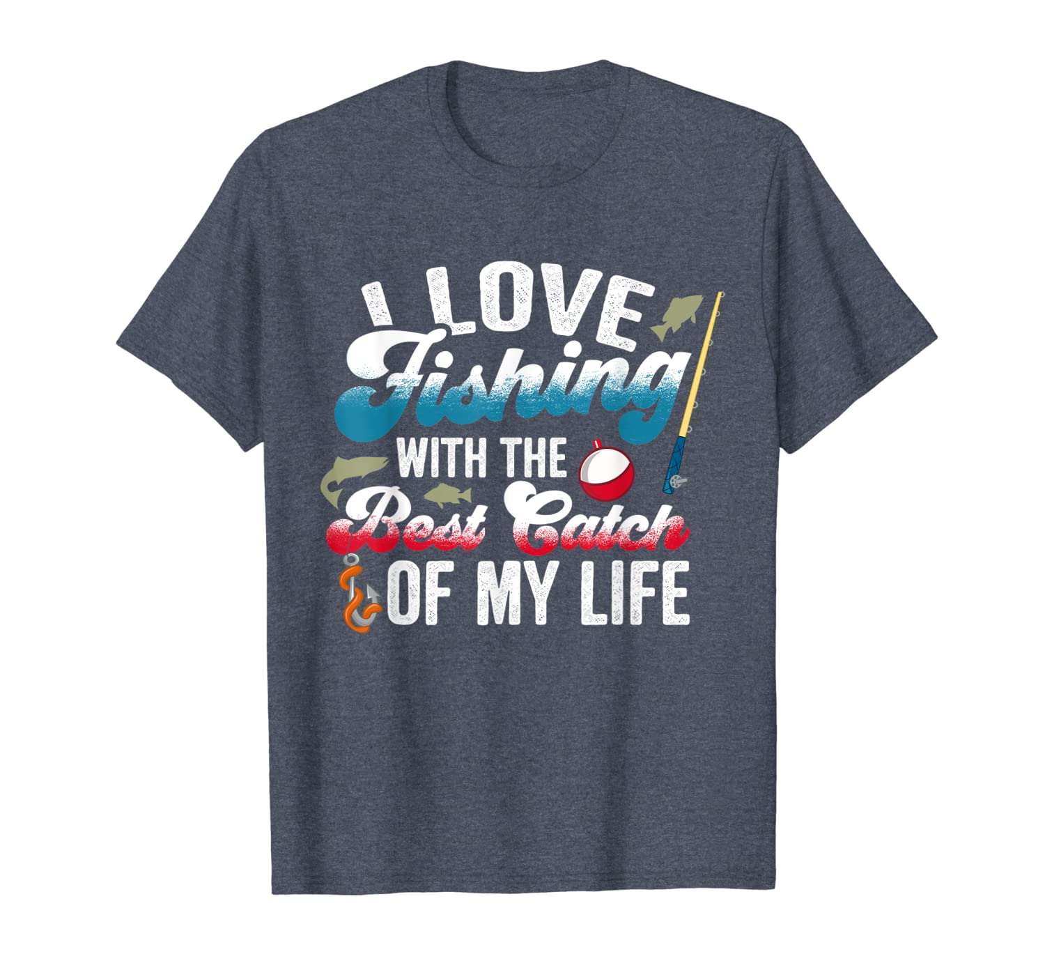 

I Love Fishing With Best Catch Fishing Couples T-Shirt, White;black