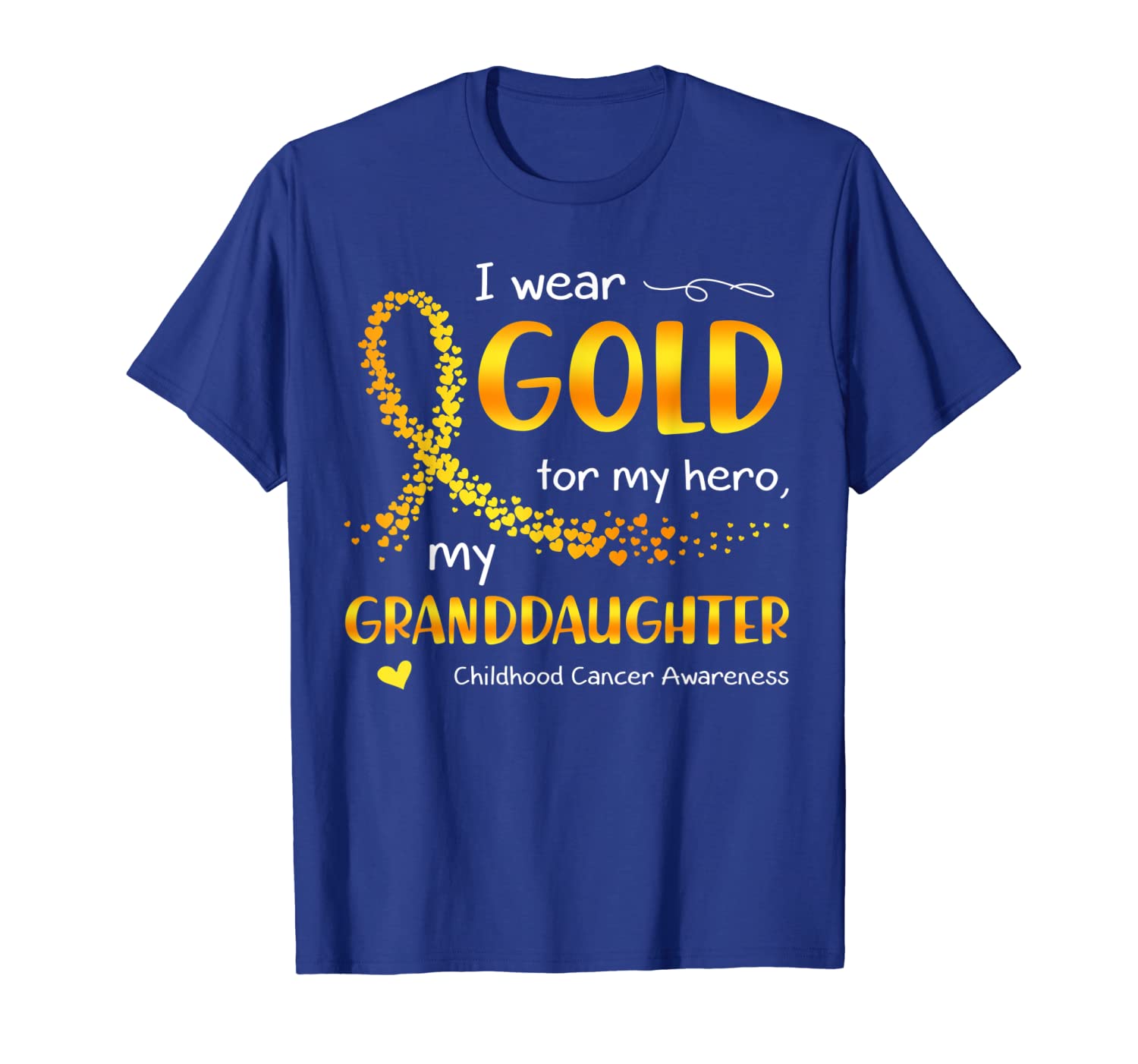 

i wear gold for my granddaughter childhood cancer tshirt, White;black