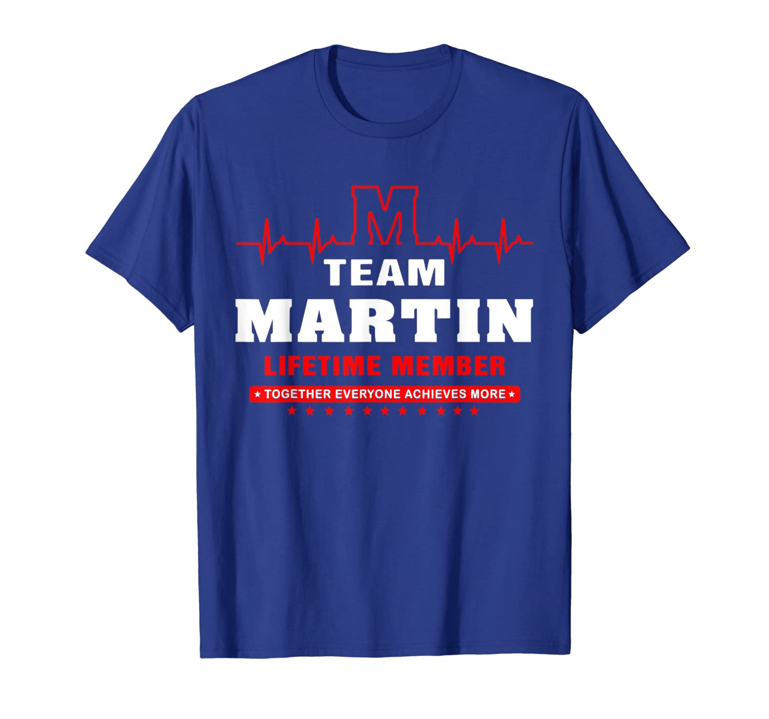 

Team Martin lifetime member surname last name shirt, White;black