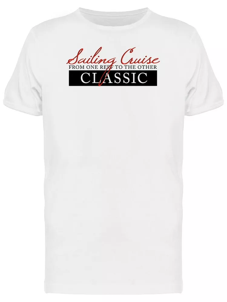 

Sailing Bruise Slogan Graphic Men' Tee -Image by Shutterstock, Mainly pictures