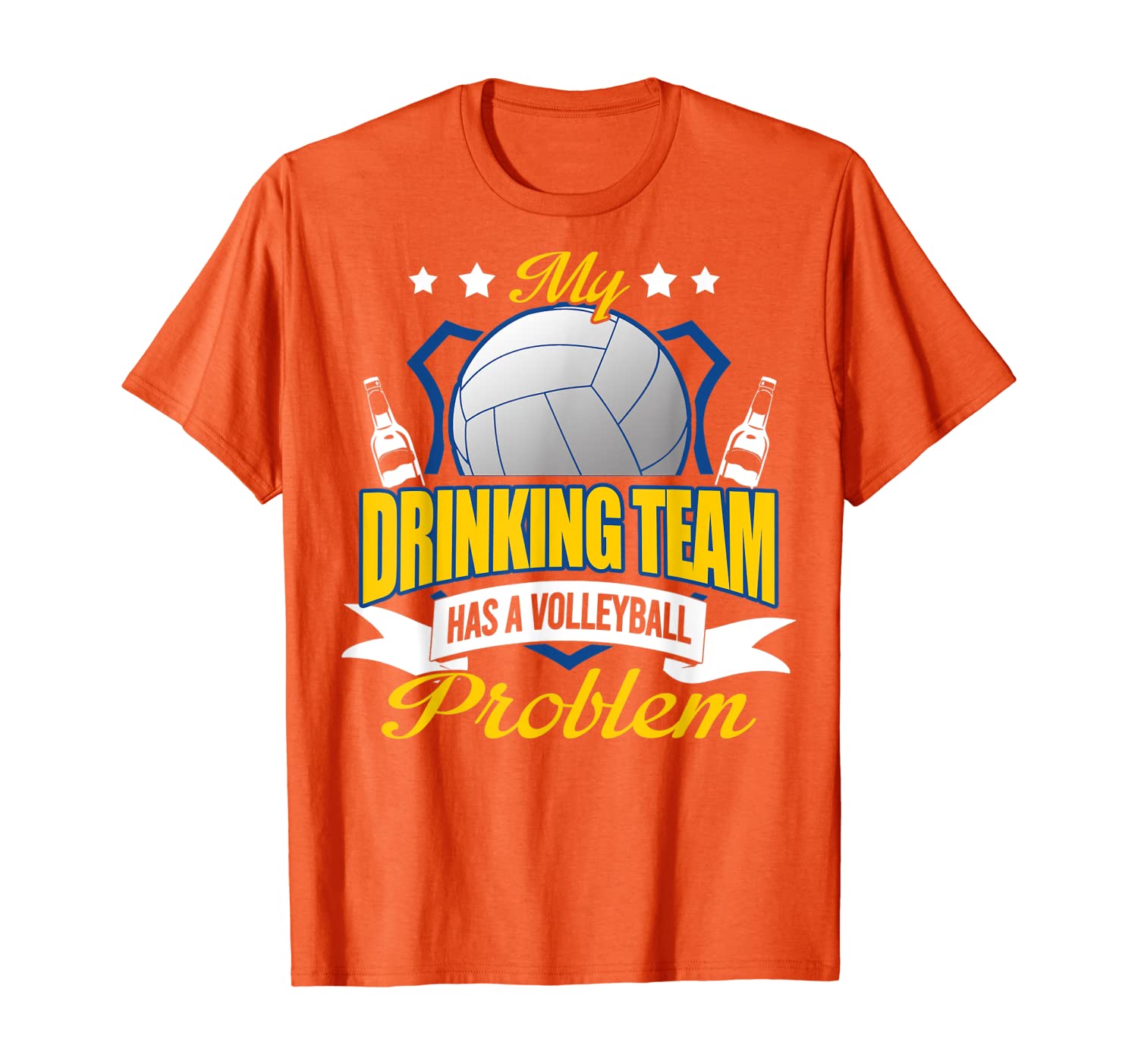 

My Drinking Team Has A Volleyball Problem Funny TShirt Gifts T-Shirt, White;black