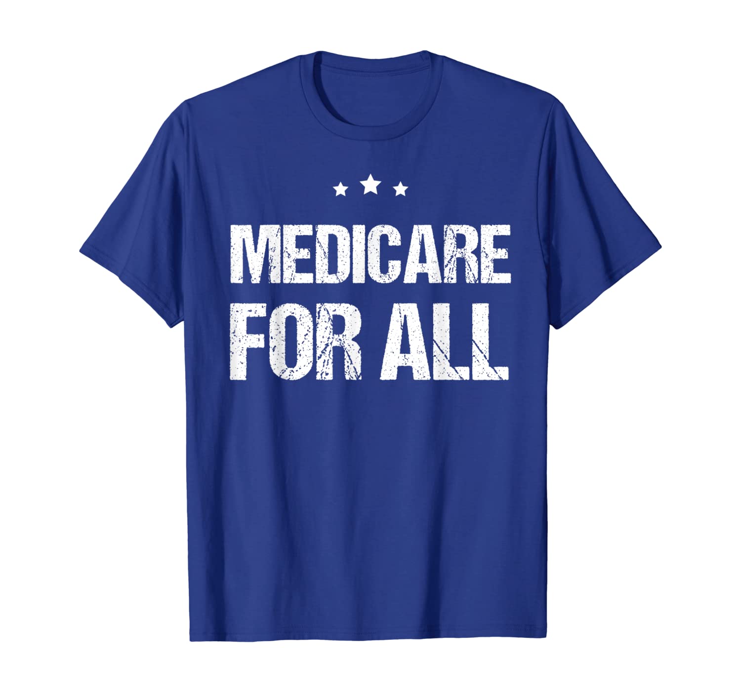 

Medicare For All Shirt Healthcare T-Shirt, White;black