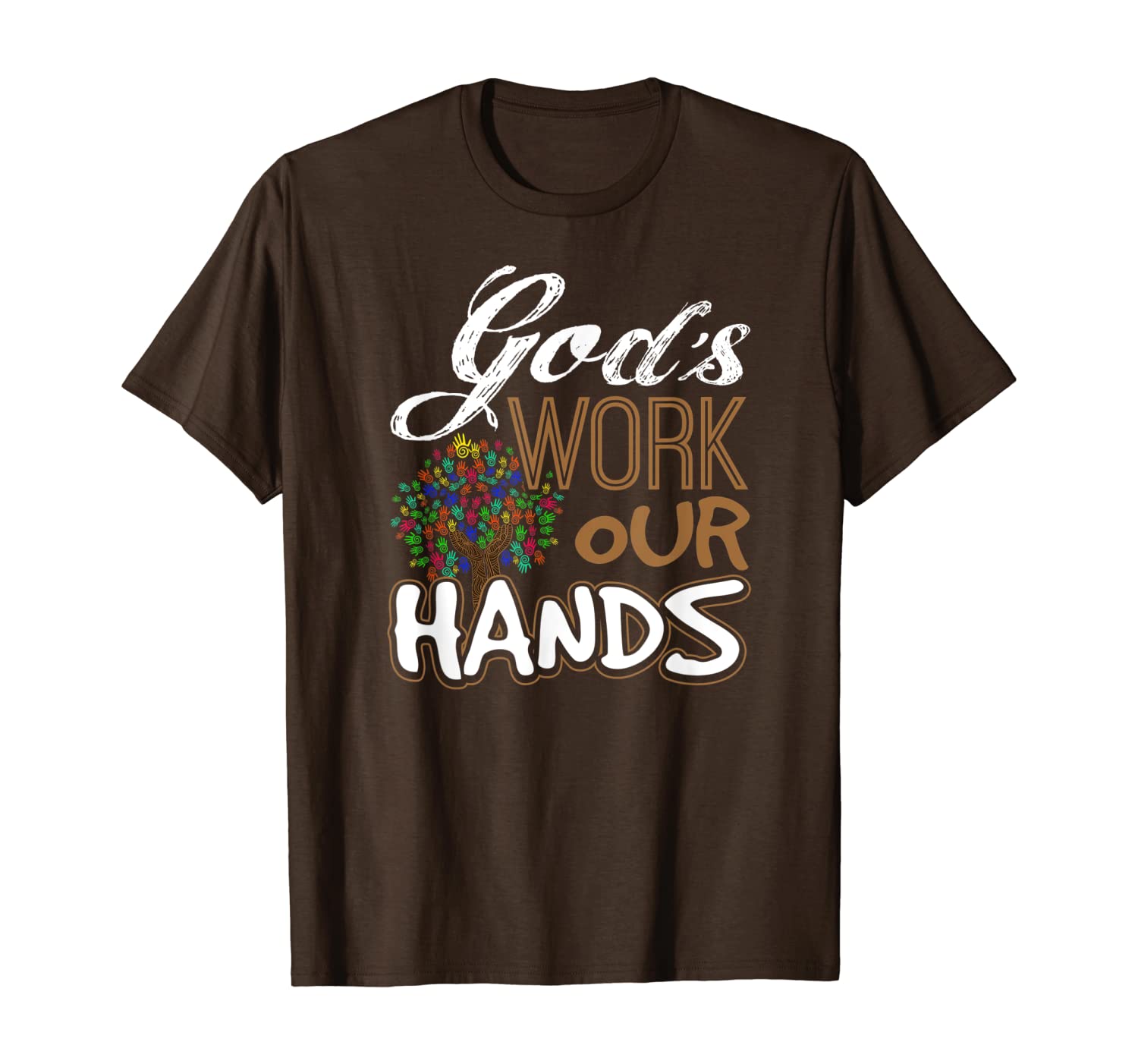 

God' work Our hands Christian Bible Study T-Shirt, Mainly pictures