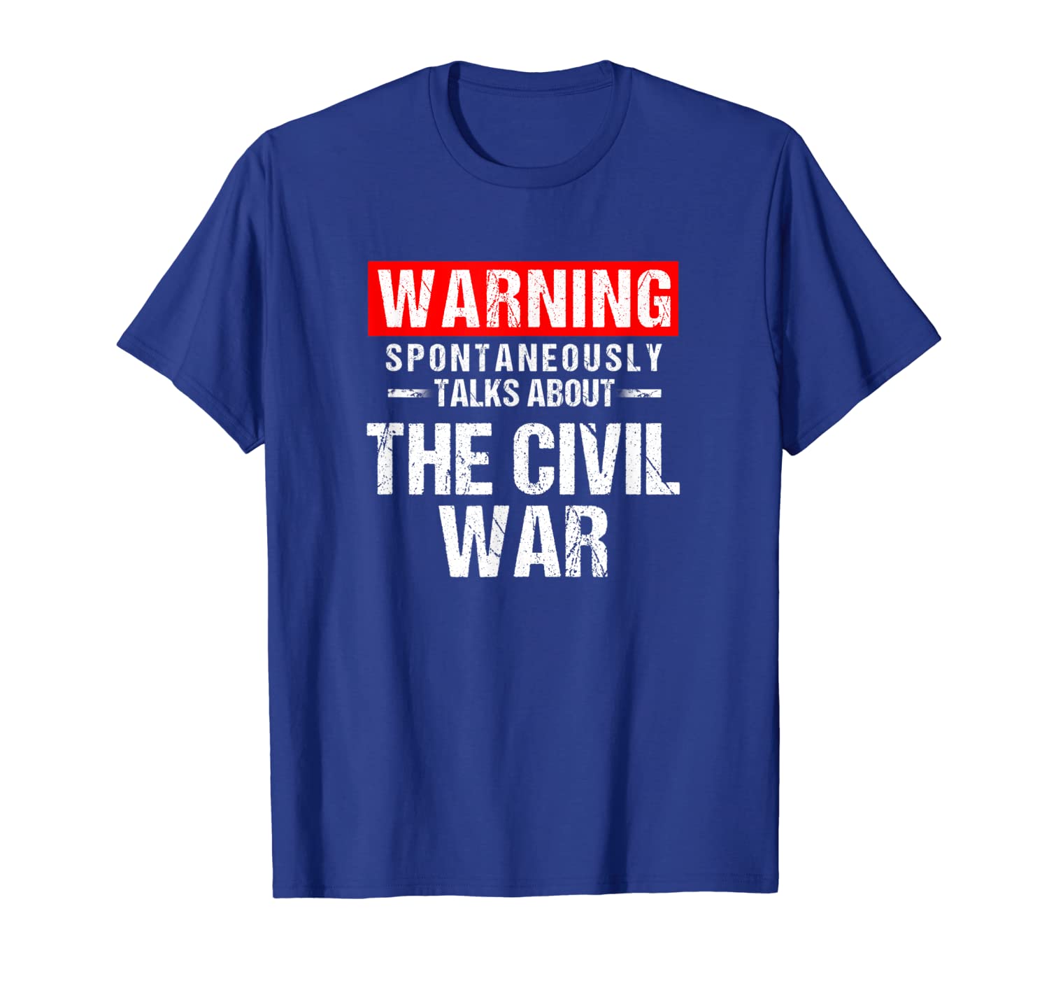 

warning spontaneously talks about civil war reenactor shirt, White;black