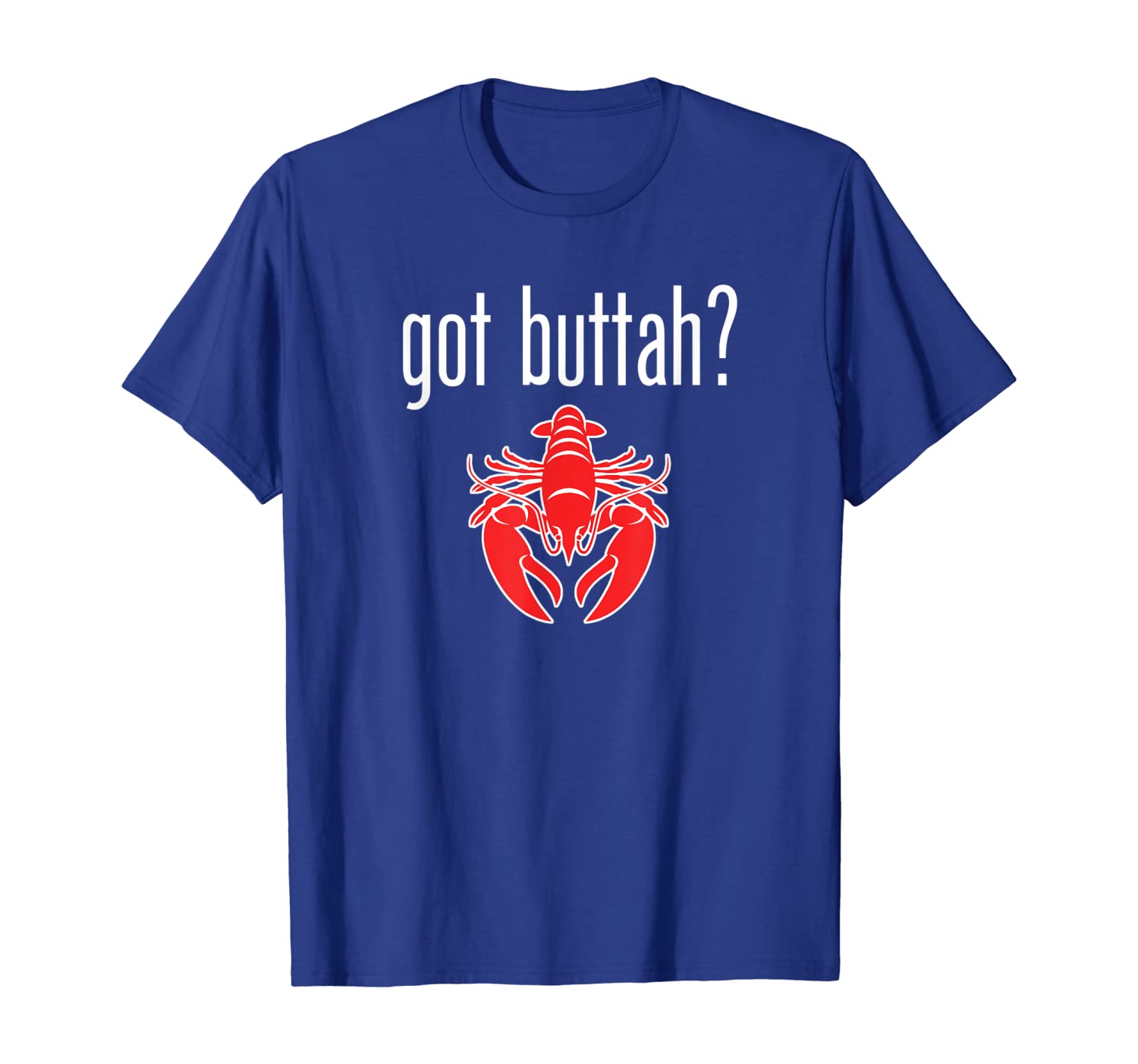 

Got Buttah Lobster lover t-shirt, White;black