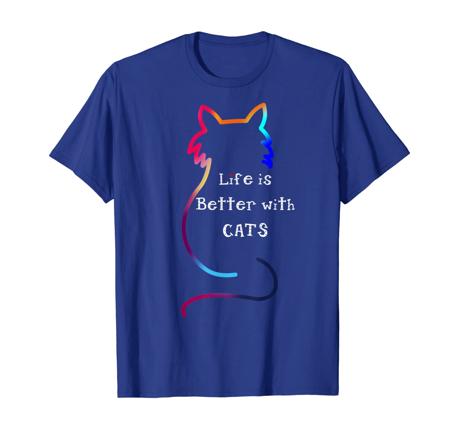 

Cat T-shirt Life Is Better With Cats Colorful Funny Cute Tee, White;black