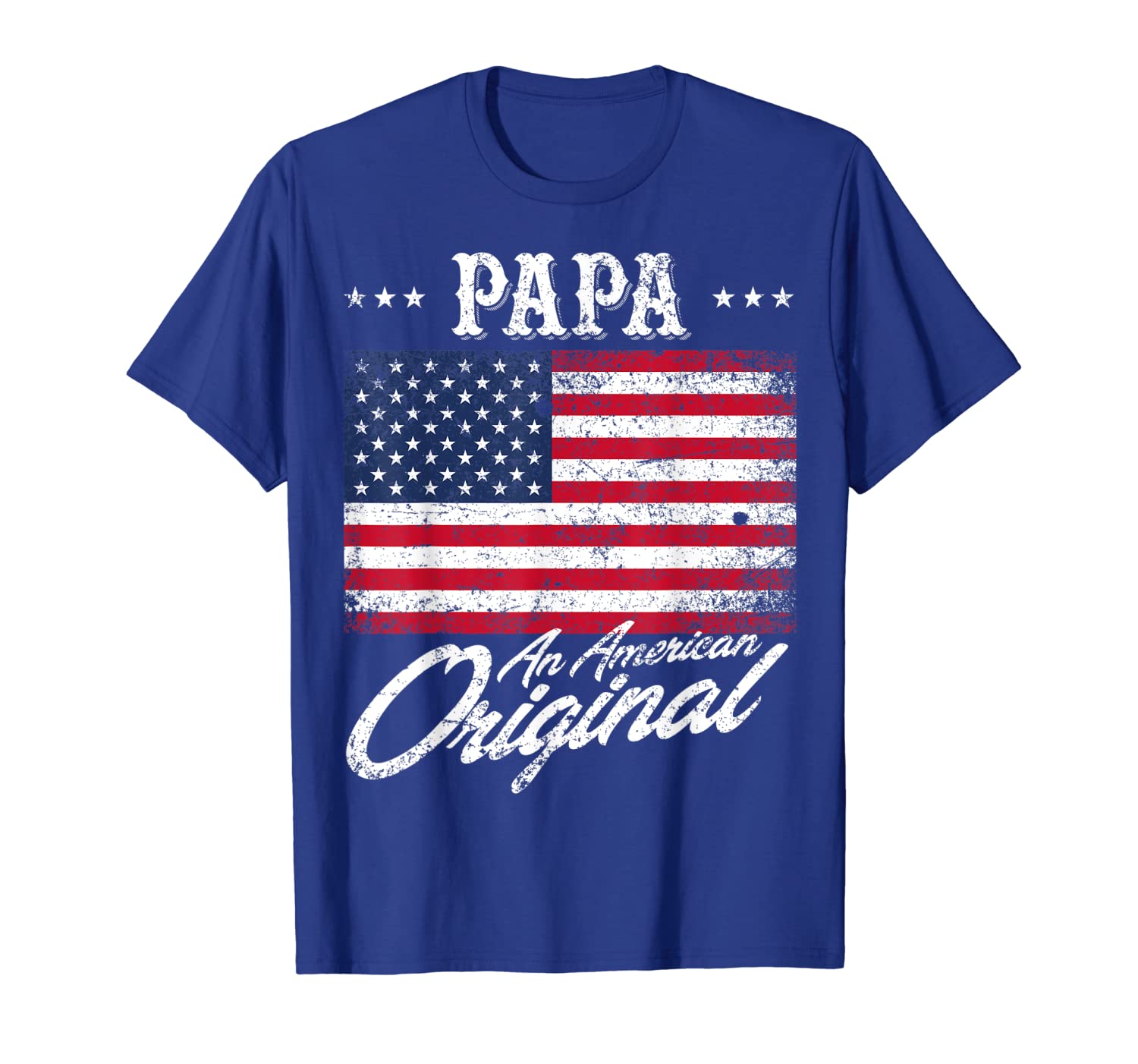 

Papa An American Original Patriotic 4th of July Shirt, White;black