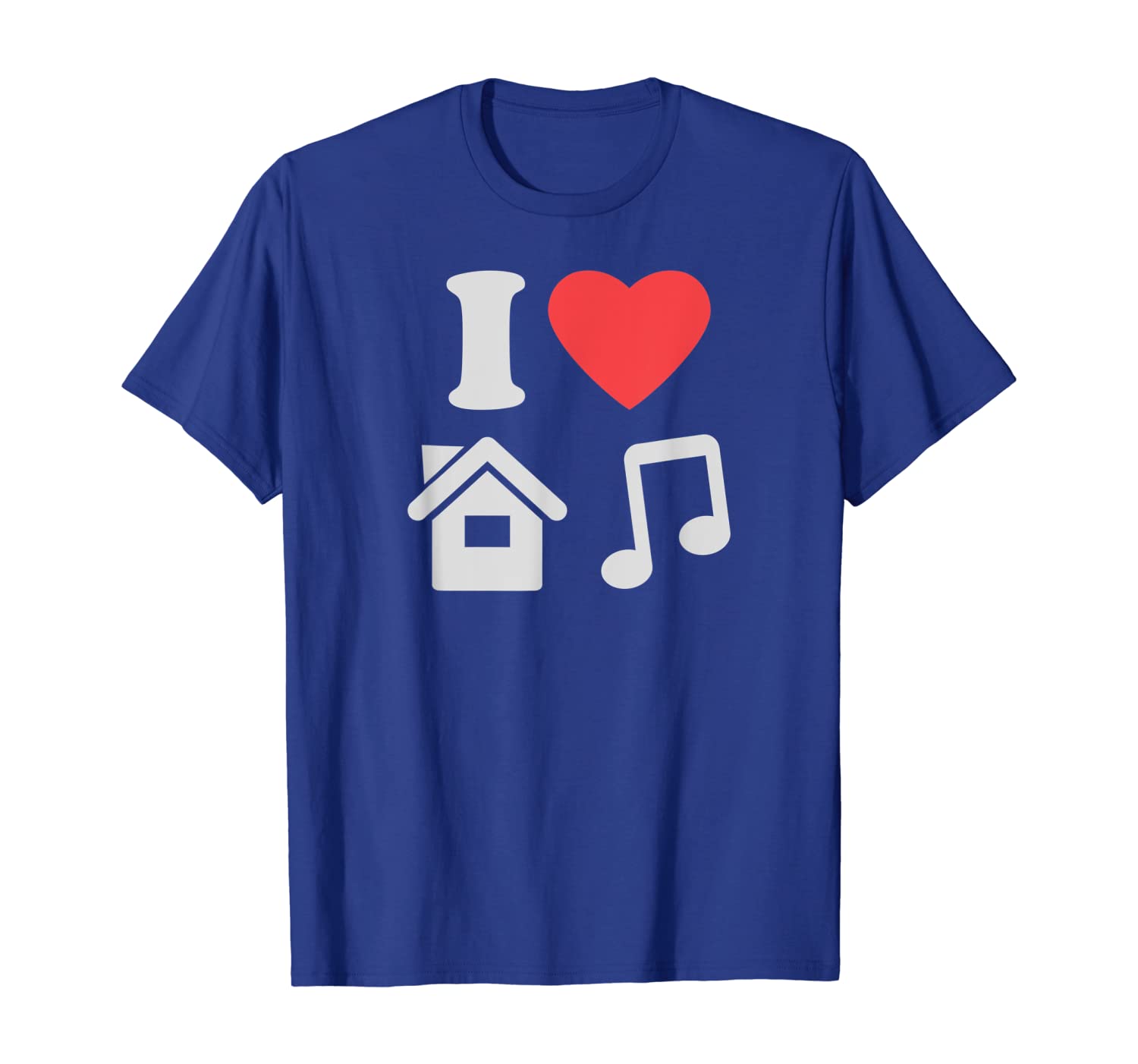 

I Love House Music I heart House Music Funny T-Shirt, White;black