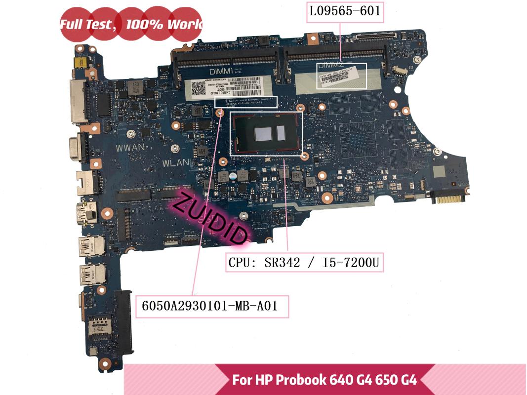 

Motherboards L09565-601 6050A2930101-MB-A01 For PROBOOK 640 G4 650 Laptop Motherboard L09565-001 With CPU -7200U 100% Testing Working