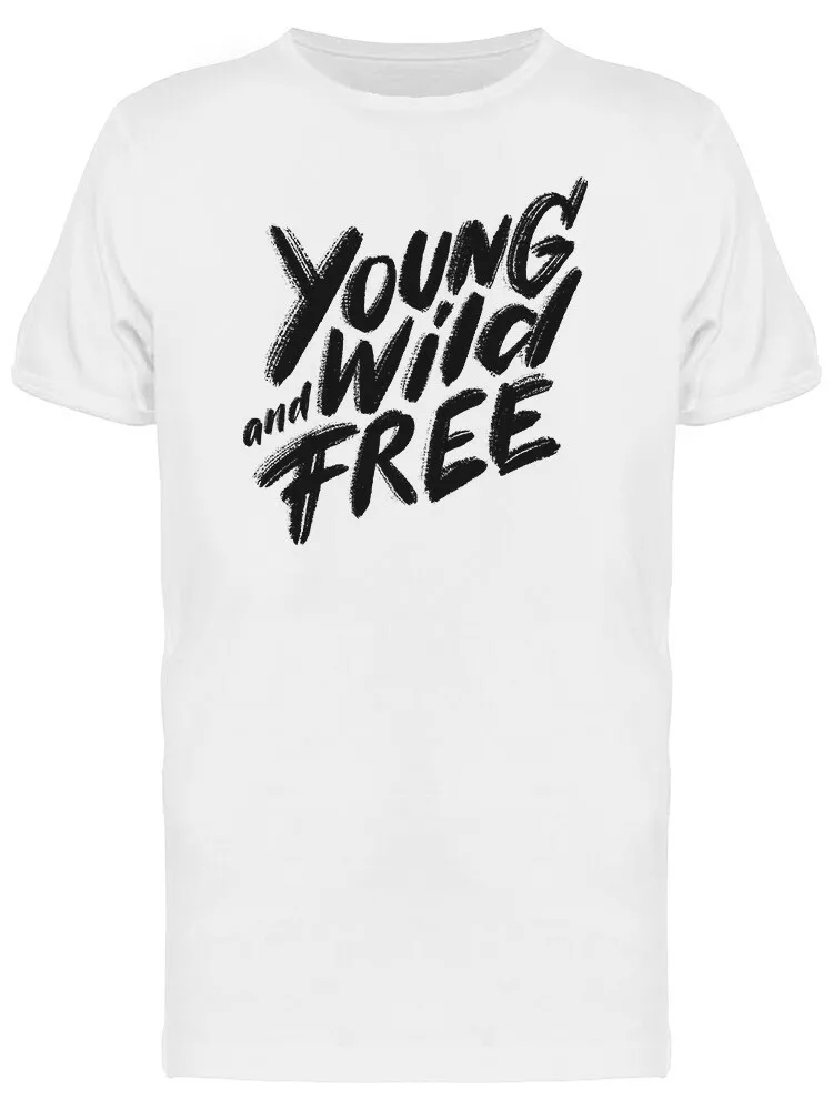 

Young Wild And Free . Men' Tee -Image by Shutterstock, Mainly pictures