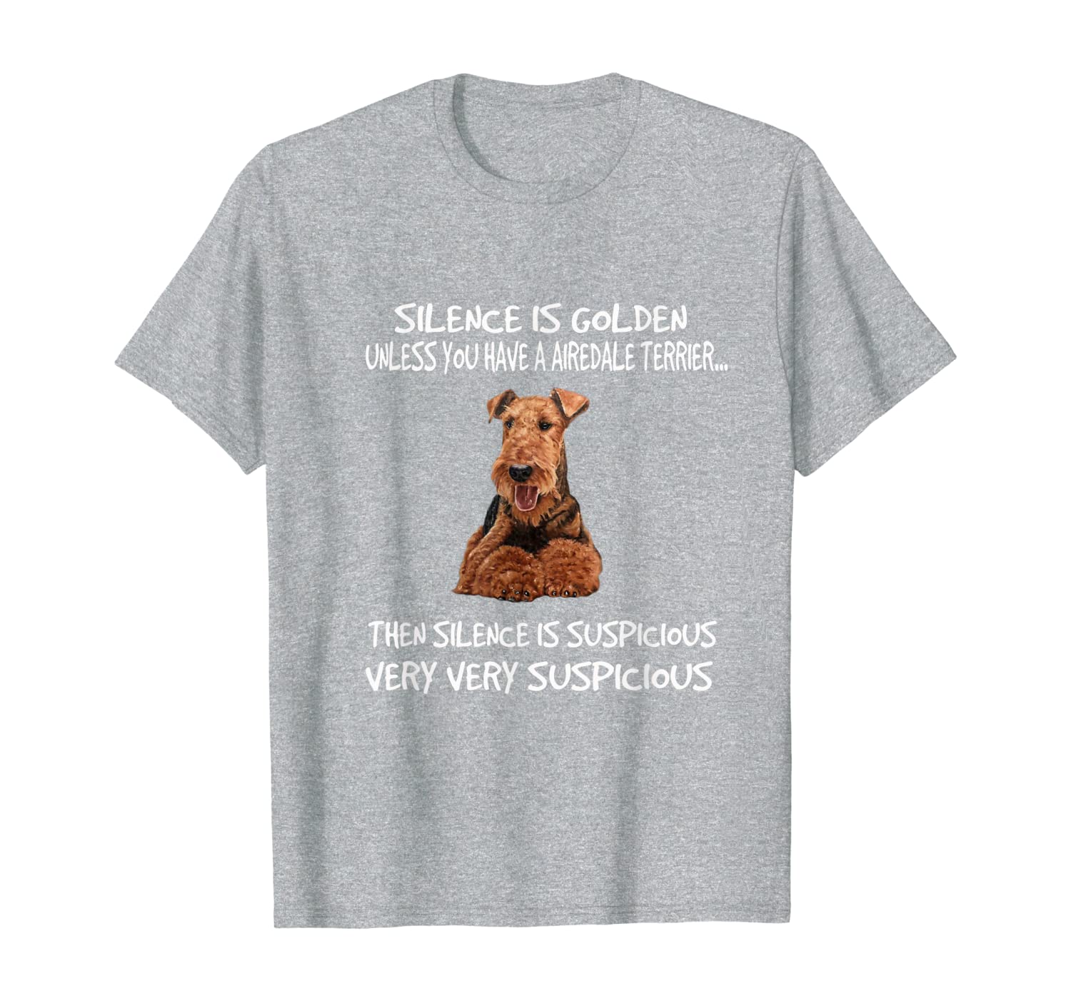 

silence is golden t-shirt for airedale terrier dog lovers, White;black