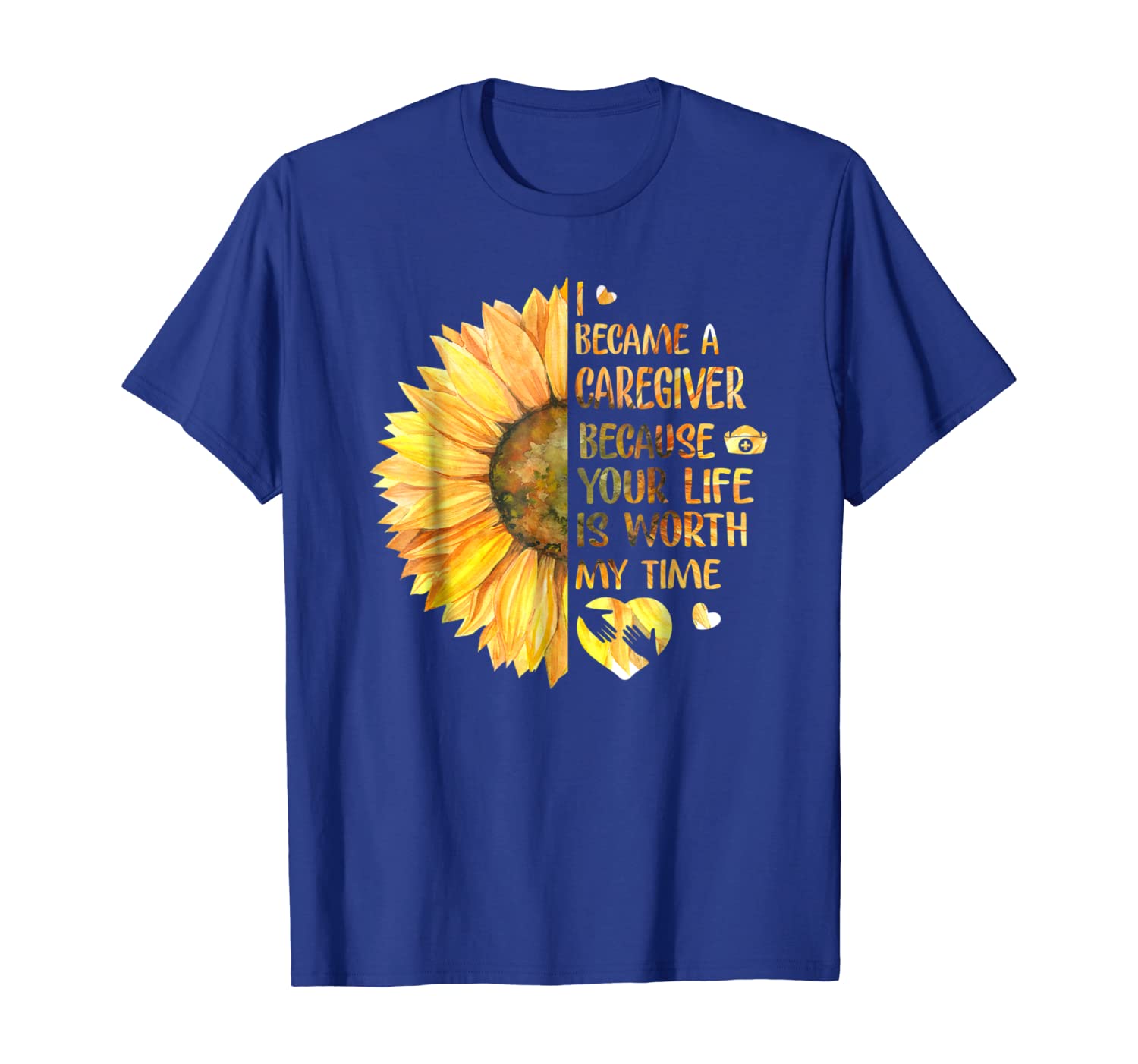 

i became a caregiver because your life is worth time tshirt, White;black