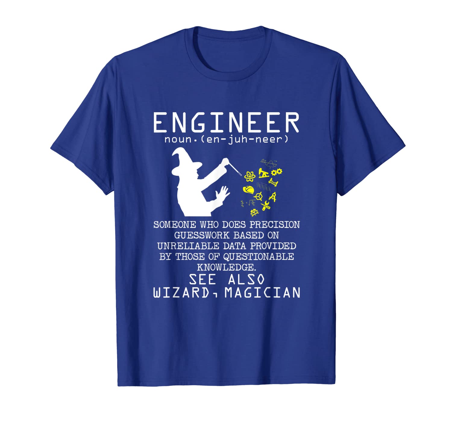 

engineer see also wizard, magician t shirt for engineers, White;black