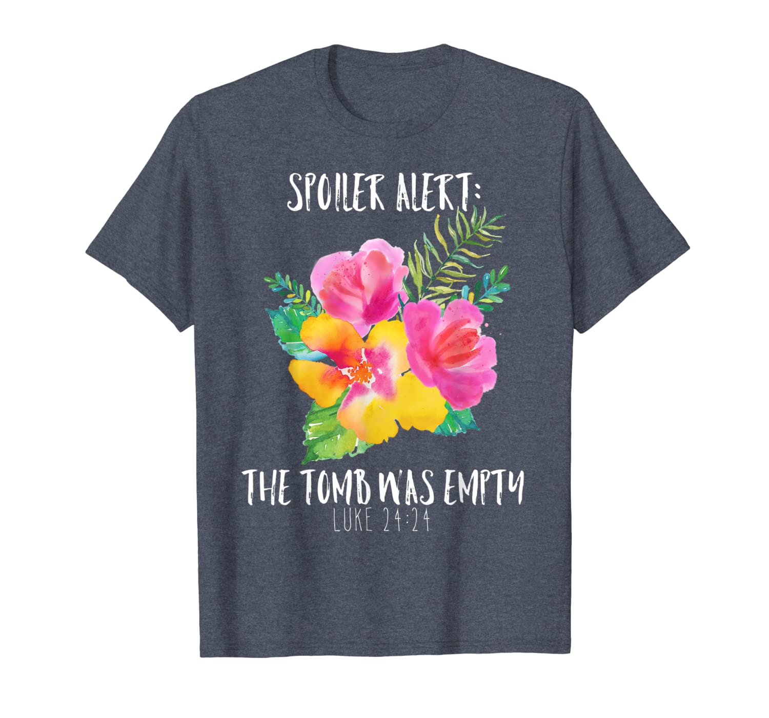 

Spoiler Alert The Tomb Was Empty Womens Shirt Hawaii Easter, White;black