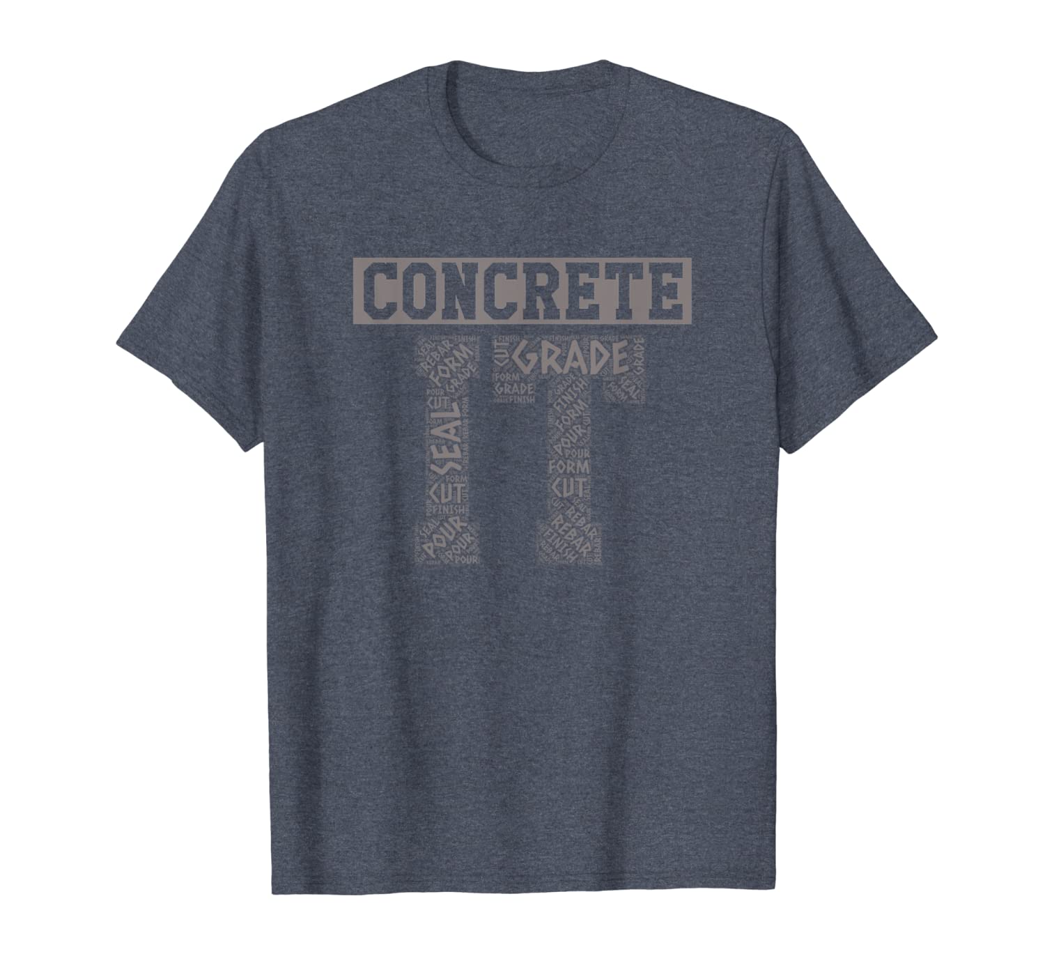 

Funny Concrete It Word Art General Contracting Paving Shirt, White;black