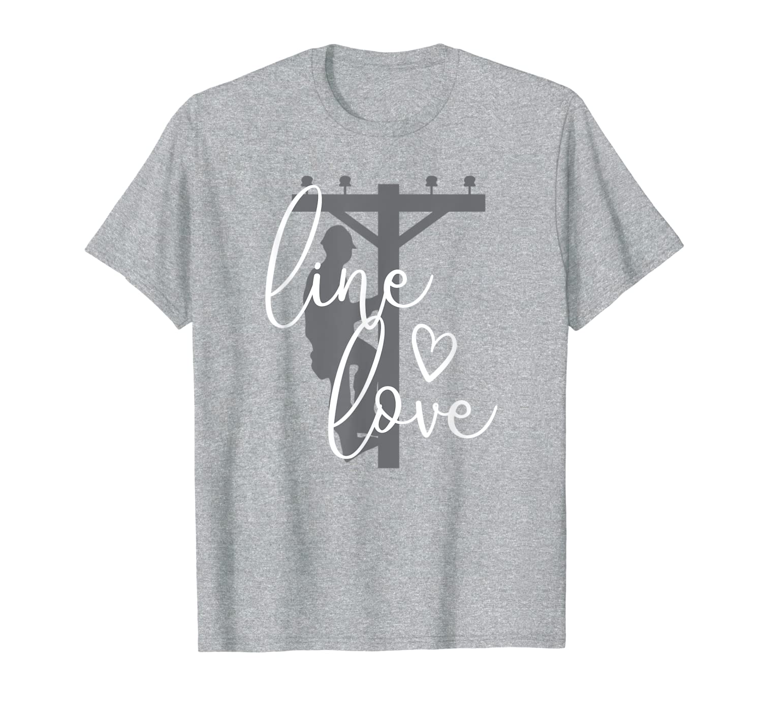 Line Love - Electrical Lineman&#039;s Wife or Girlfriend T-Shirt-image-702205078
