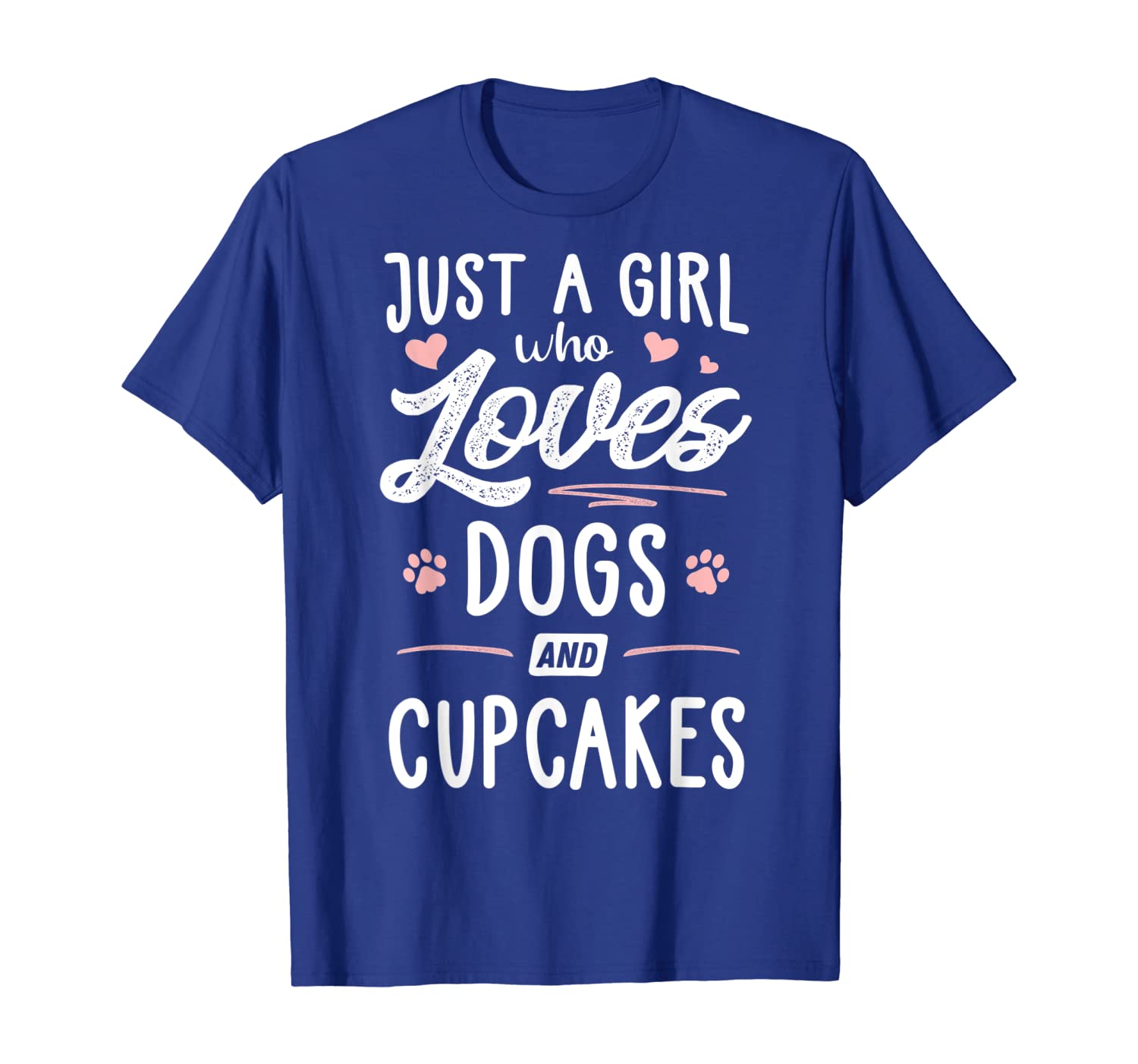 

Just A Girl Who Loves Dogs And Cupcakes Gift Dog Lover T-Shirt, White;black
