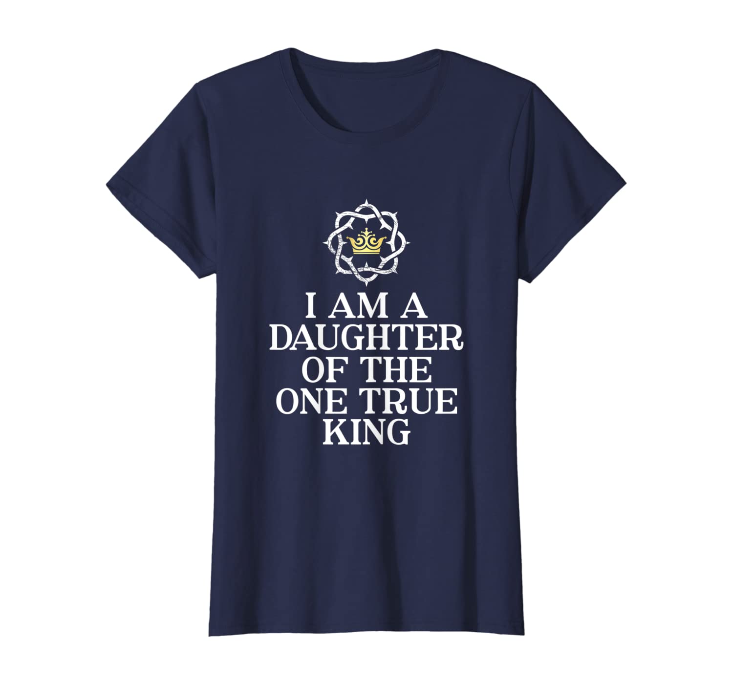 I am a daughter of the one true king T-shirt Gift-image-699226884