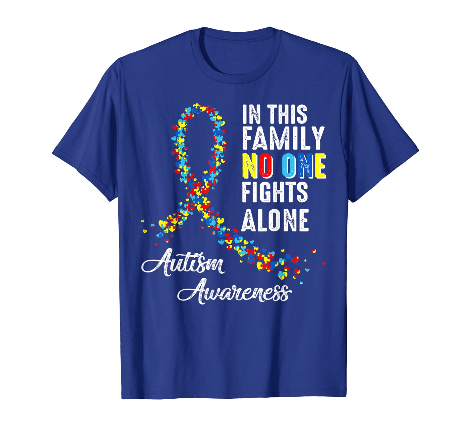

In This Family No One Fights Alone Autism Awareness Tshirt, White;black