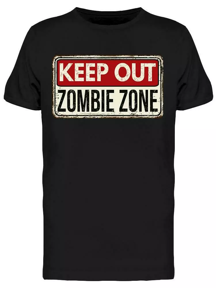 

Keep Out Zombie Zone Tee Men' -Image by Shutterstock, Mainly pictures