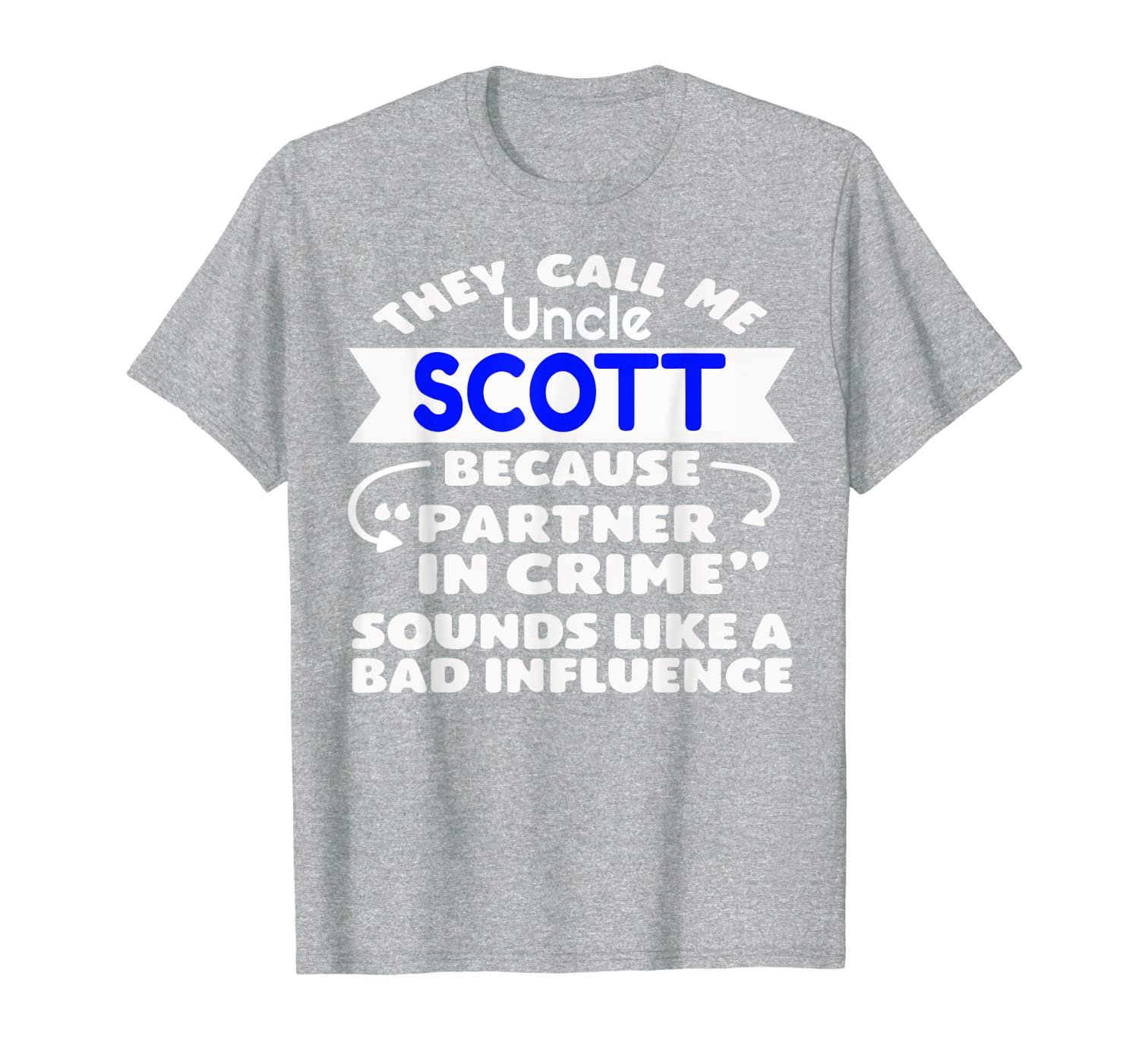 Mens Uncle Scott Partner In Crime Funny Funcle Gift T-Shirt-image-701947859