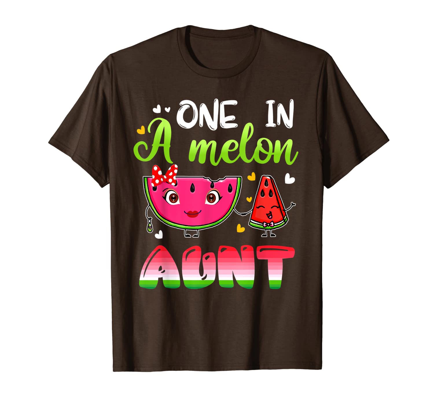 

one in a melon aunt shirt funny watermelon t-shirt, White;black