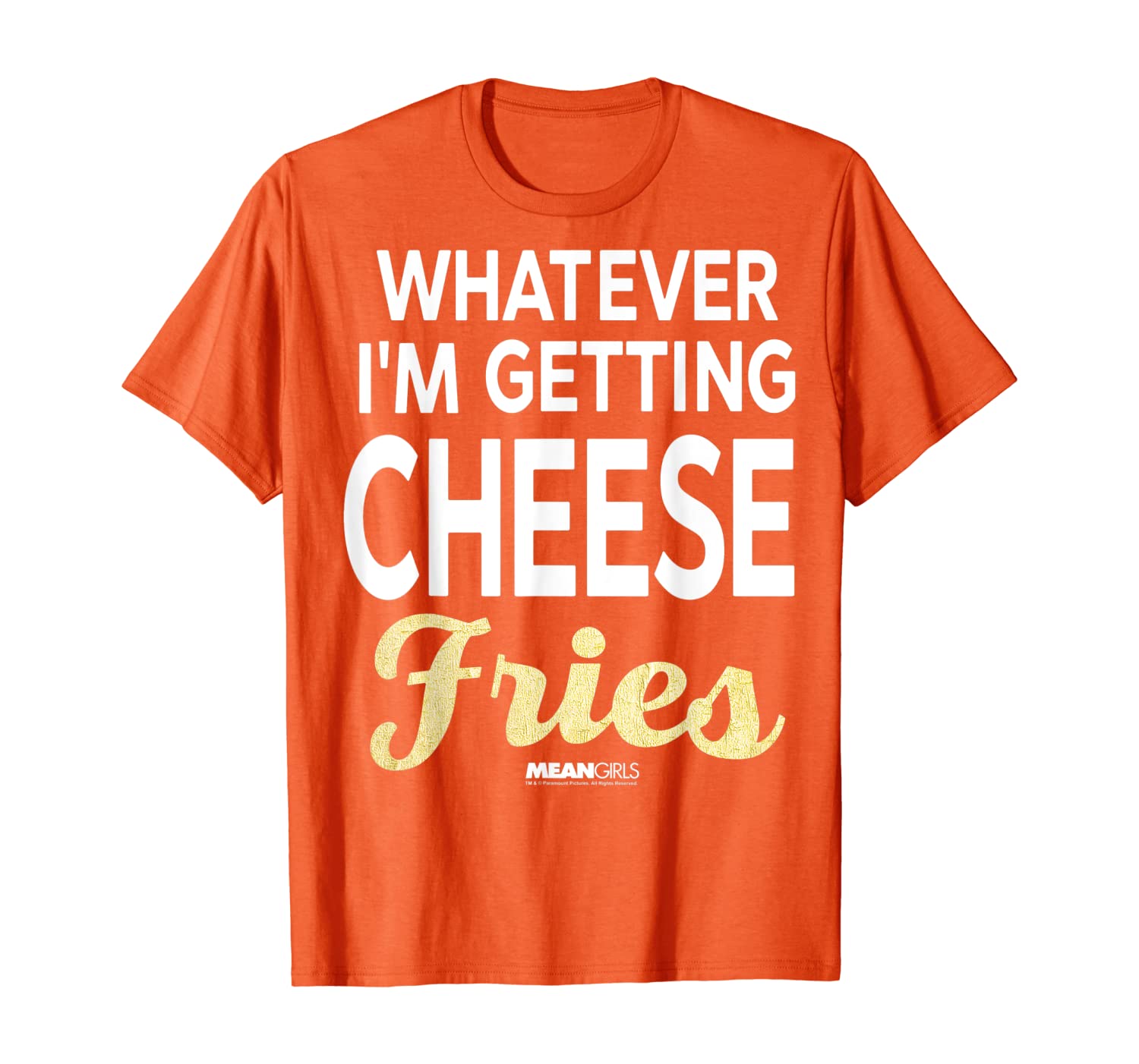 

Mean Girls I'm Getting Cheese Fries T-Shirt, White;black
