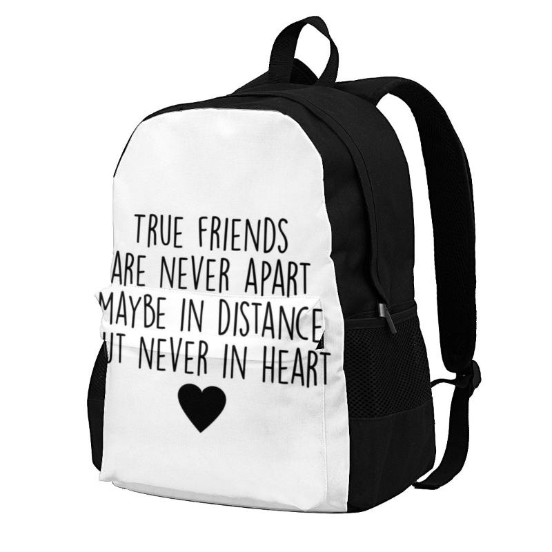 

Backpack True Friends Heart Backpacks Friendship Quote Style Polyester Back To School Male Big Bags, As picture
