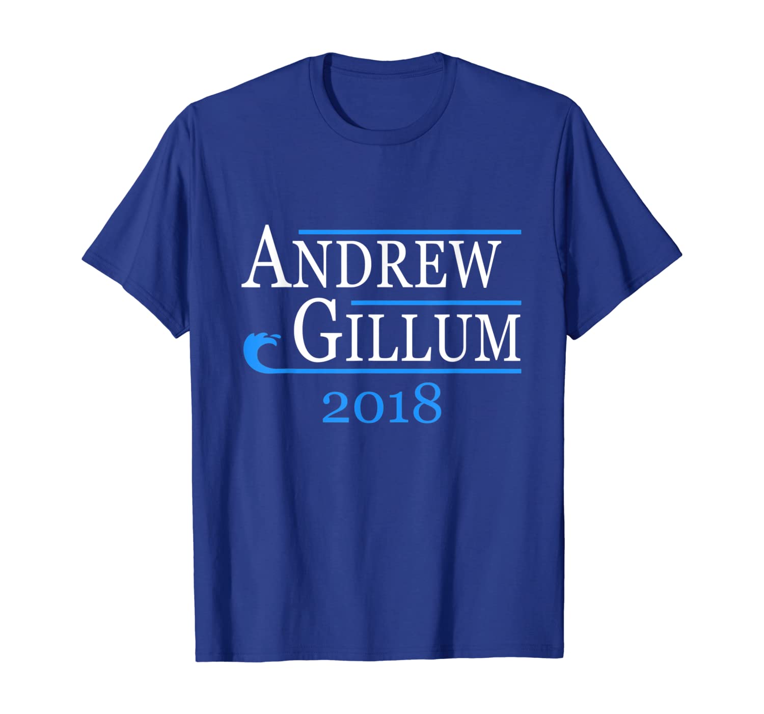 

Andrew Gillum Blue Wave Florida 2018 T-Shirt, White;black