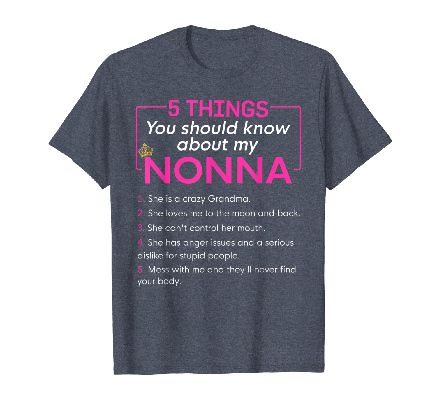 

5 Things You Should Know About My Nonna T-shirt, White;black