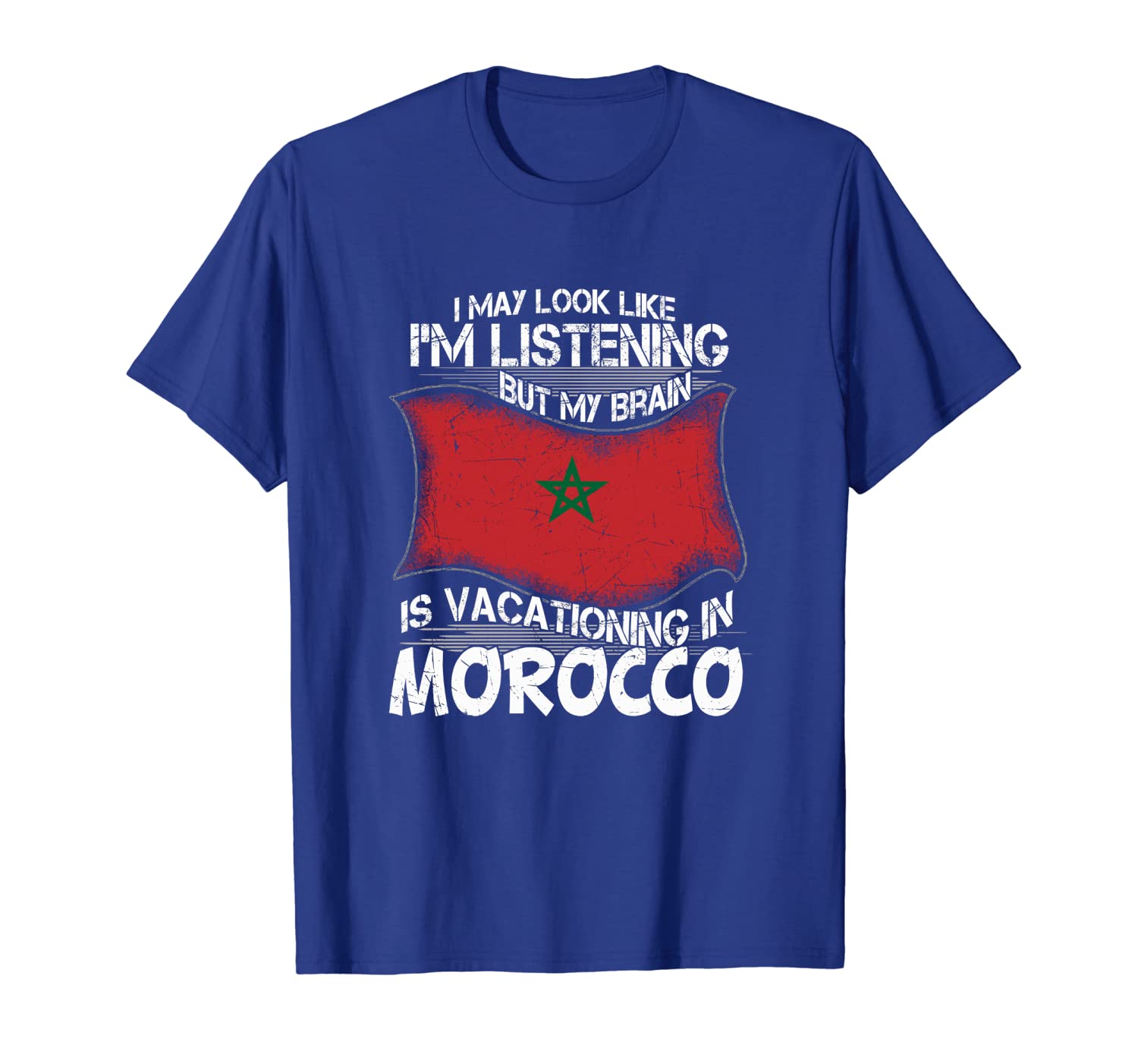

Look Like Listening Brain Vacationing in Morocco T-Shirt, White;black