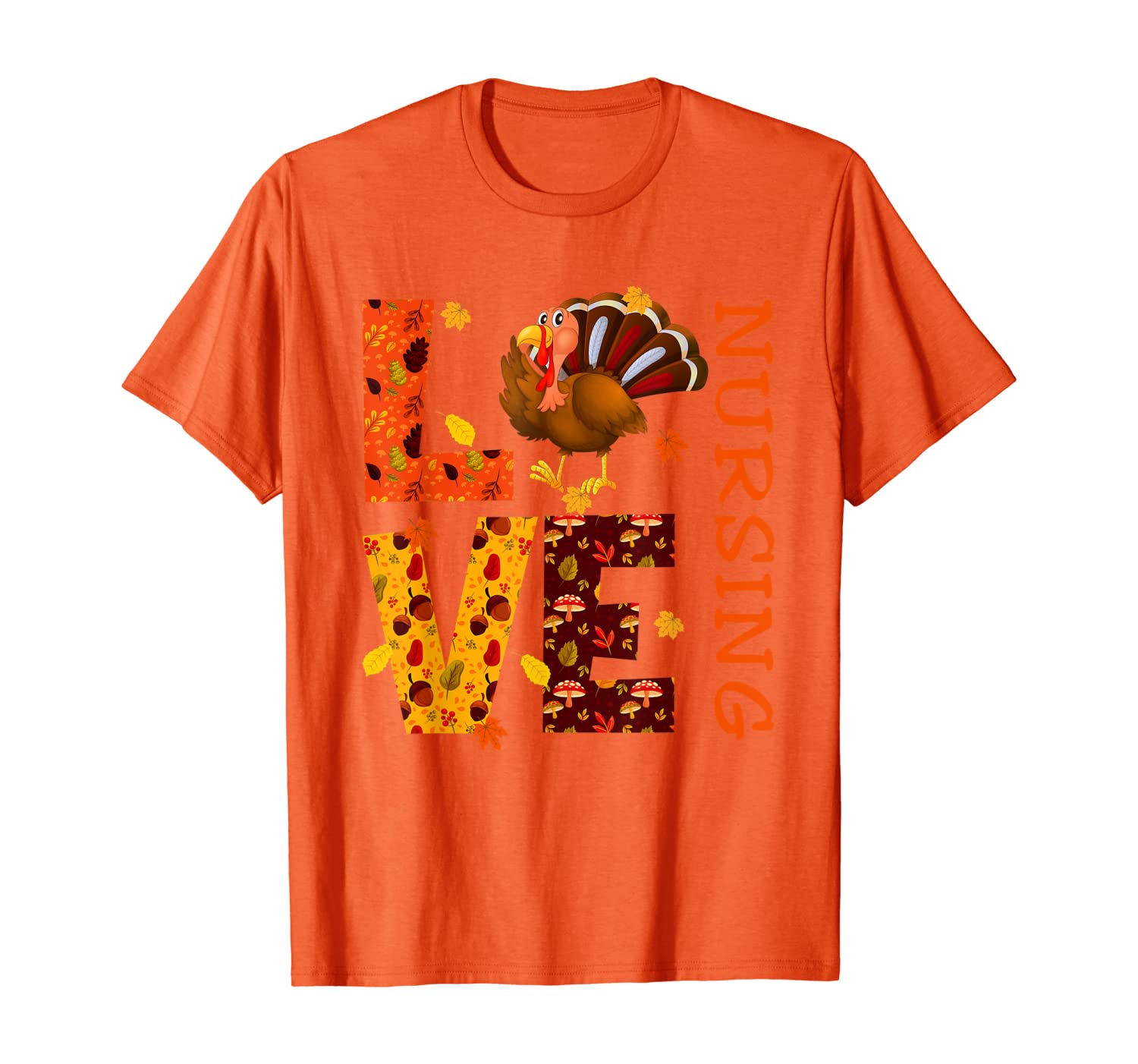 

LOVE Nursing Nurse Gifts Turkey Autumn Fall Thanksgiving T-Shirt, White;black