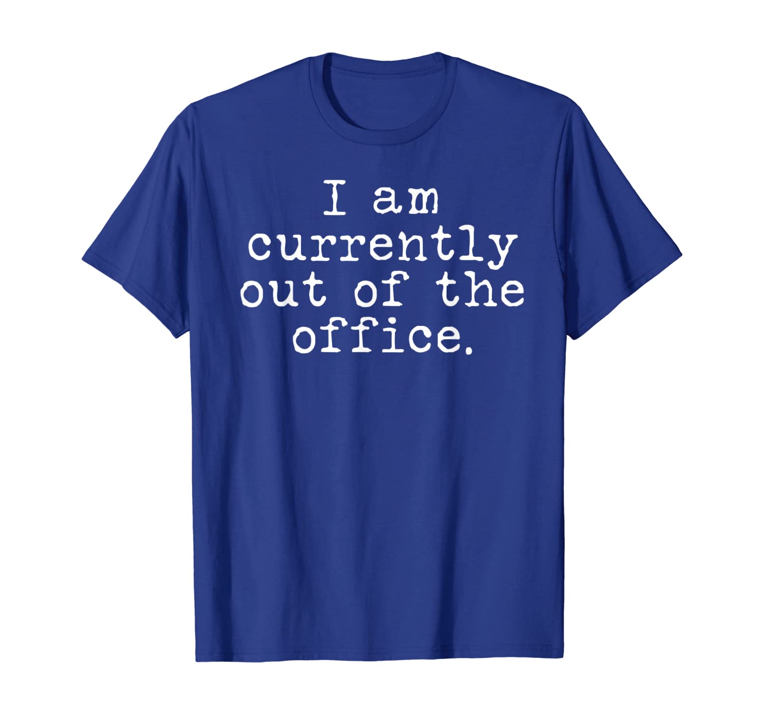 

sabbatical gift funny out of office t-shirt, White;black