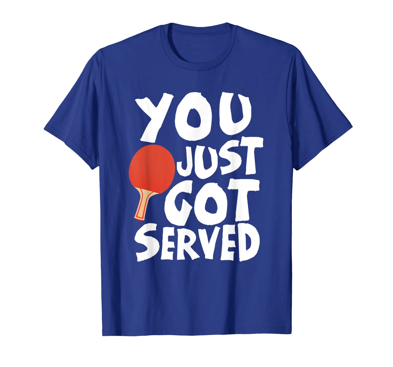 

table tennis you just got served funny sport t-shirt, White;black