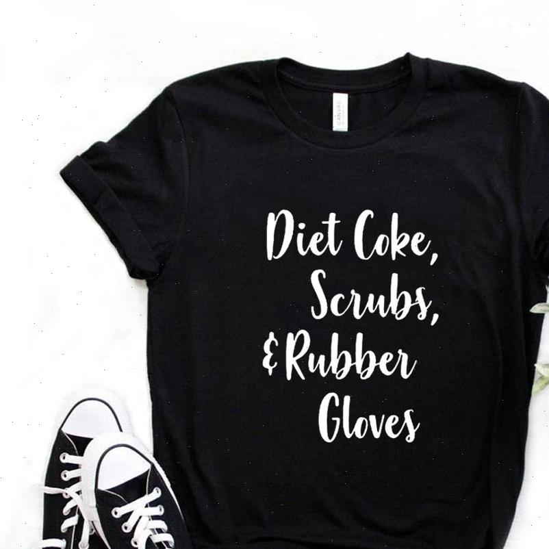 

diet coke scrubs and women t shirt rubber gloves cotton casual funny yong tee 6 color a 1134, White