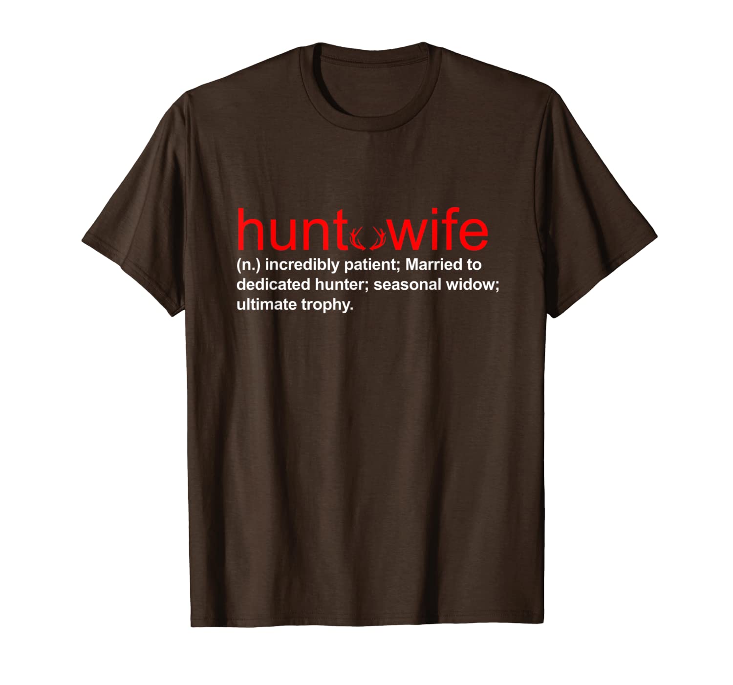 

funny hunter's wife costume cool deer hunting gifts wife t-shirt, White;black