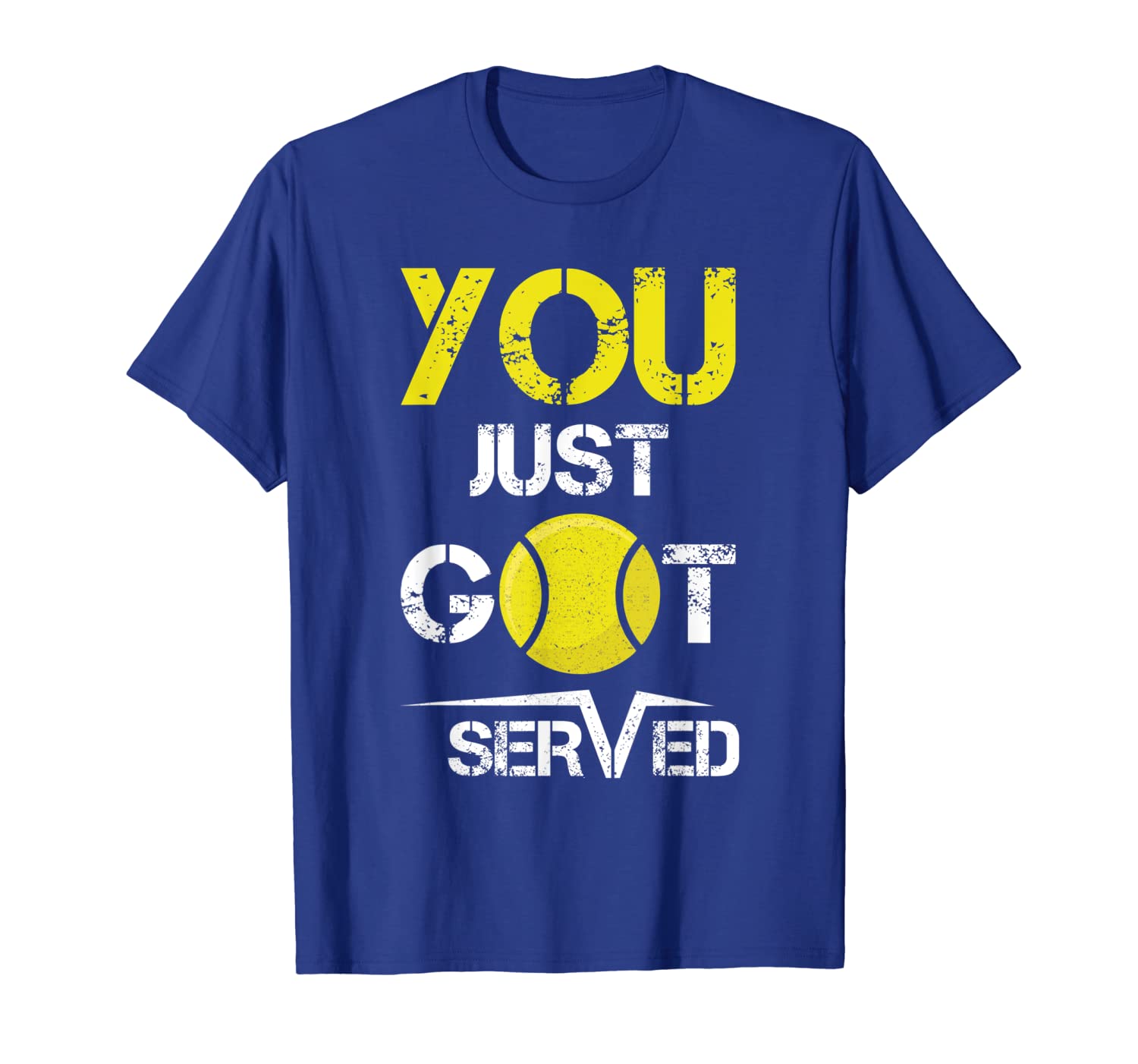 

you just got served tennis player gift funny fan gift t-shirt, White;black
