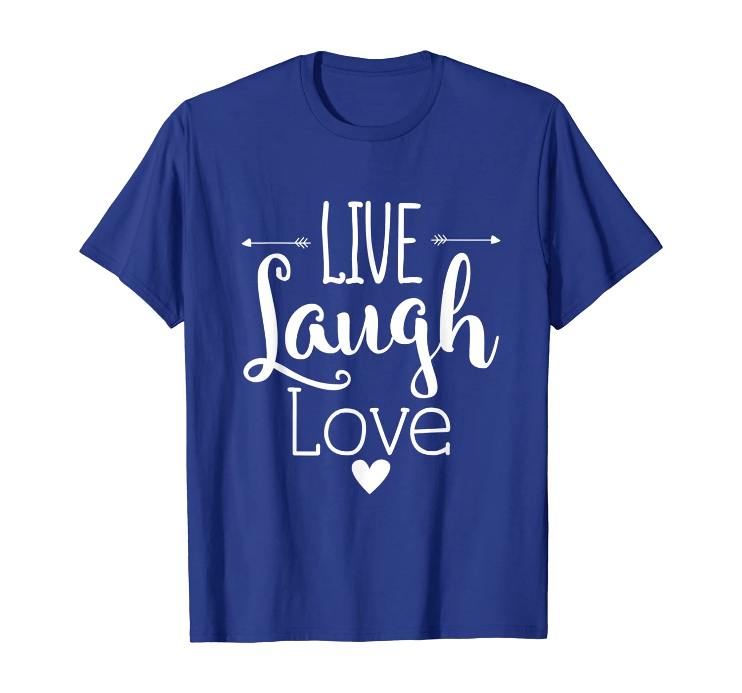 

live laugh love t-shirt, White;black