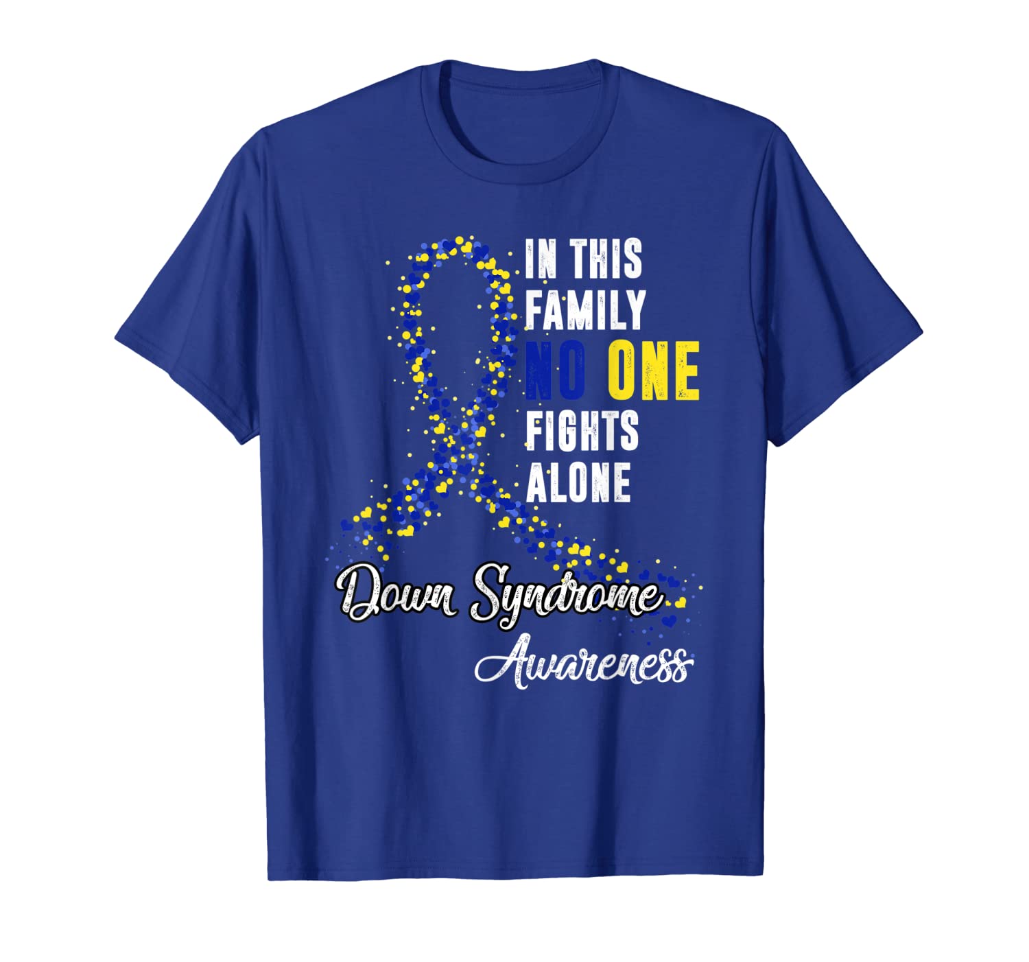 

in this family no one fights alone down syndrome awareness t-shirt, White;black